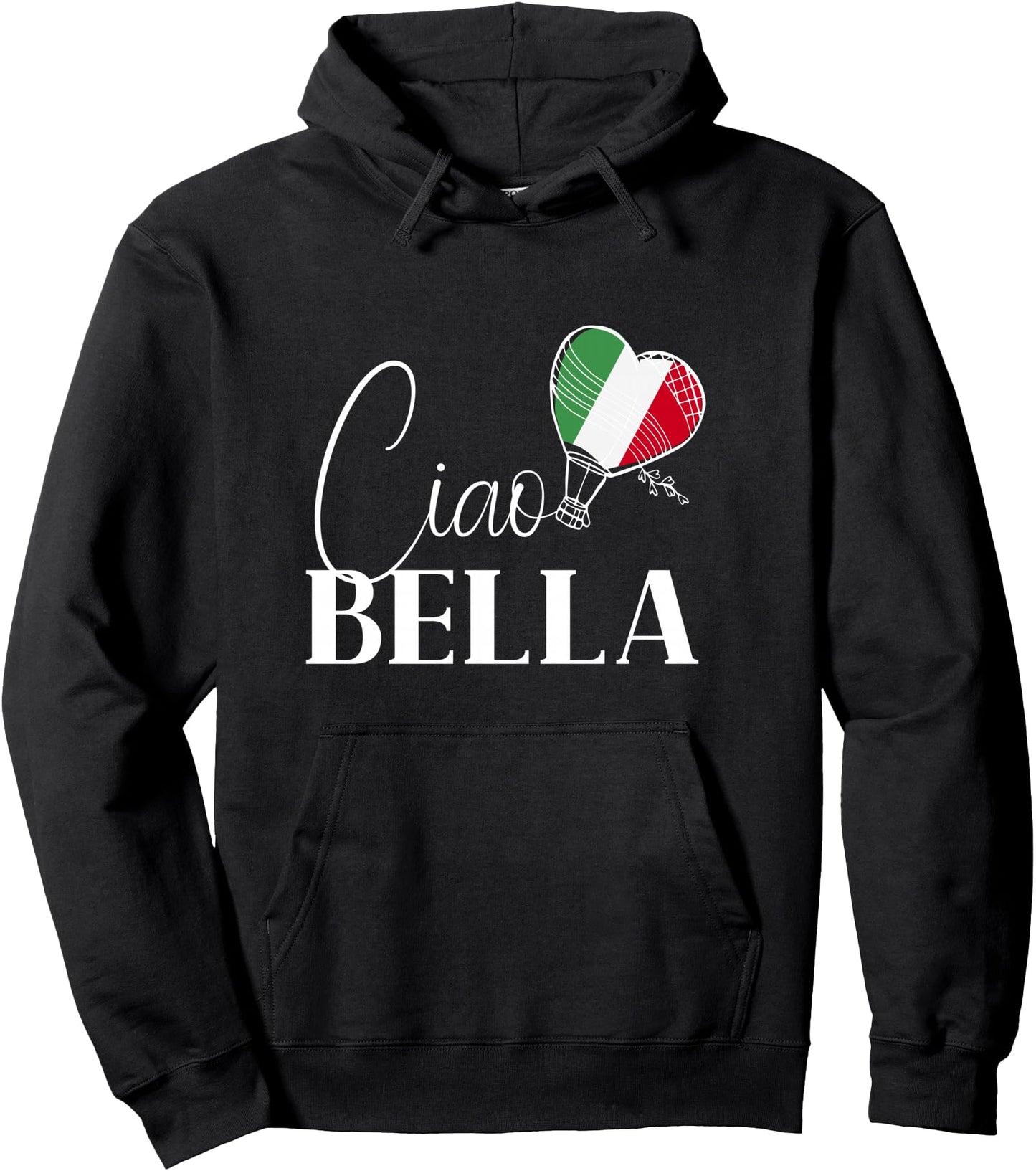 Cool Ciao Bella Graphic for a Romantic Italy Honeymoon Pullover Hoodie