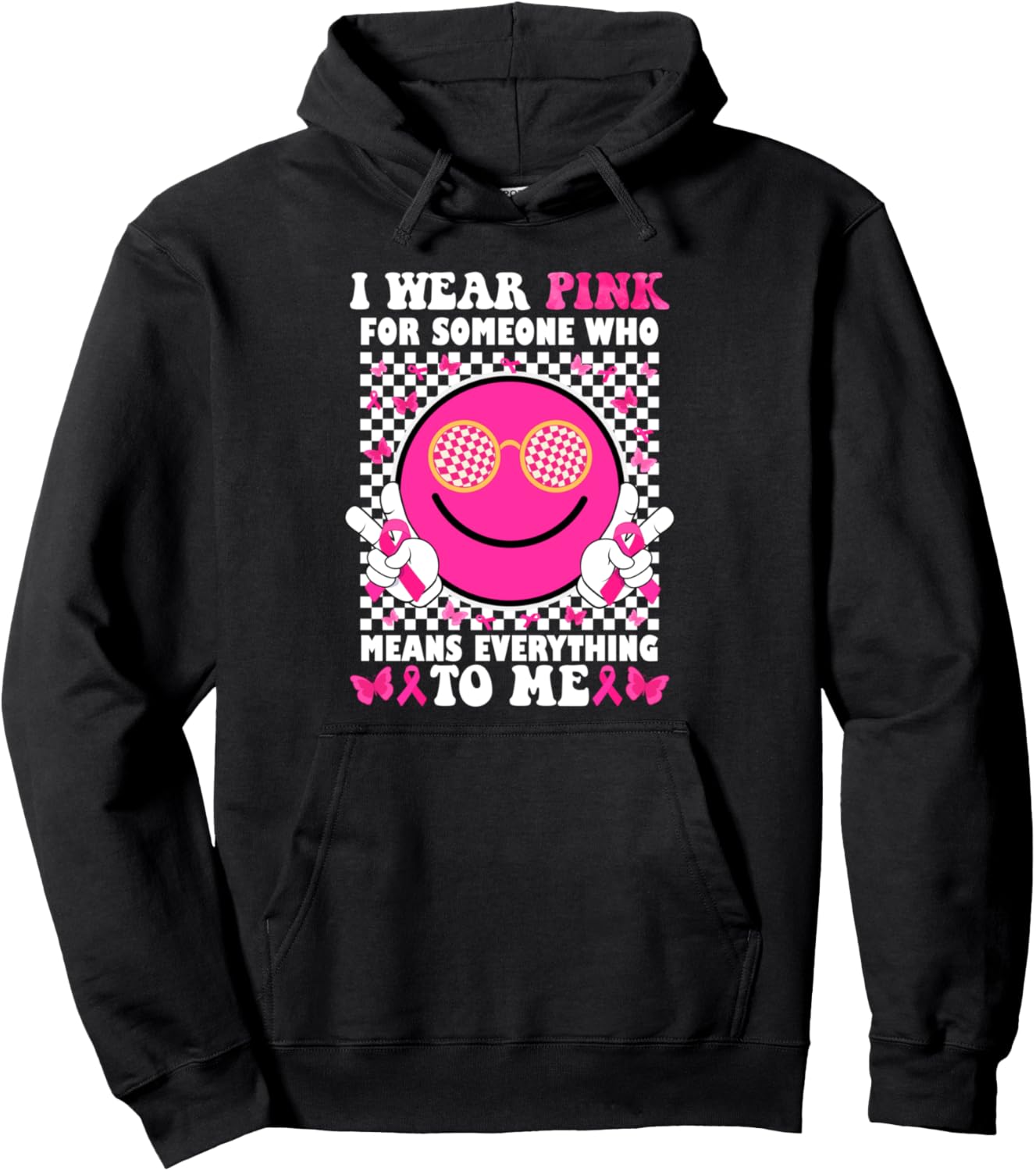 I Wear Pink For Someone Who Means Everything To Me Groovy Pullover Hoodie