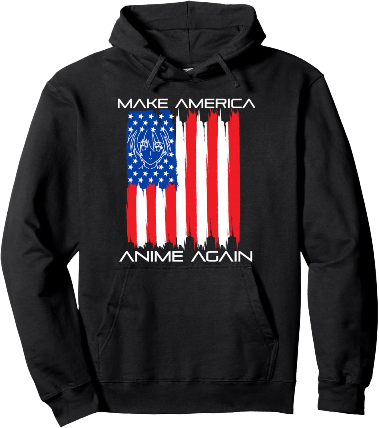 Make America Anime Again - America USA American Flag Anime Pullover Hoodie