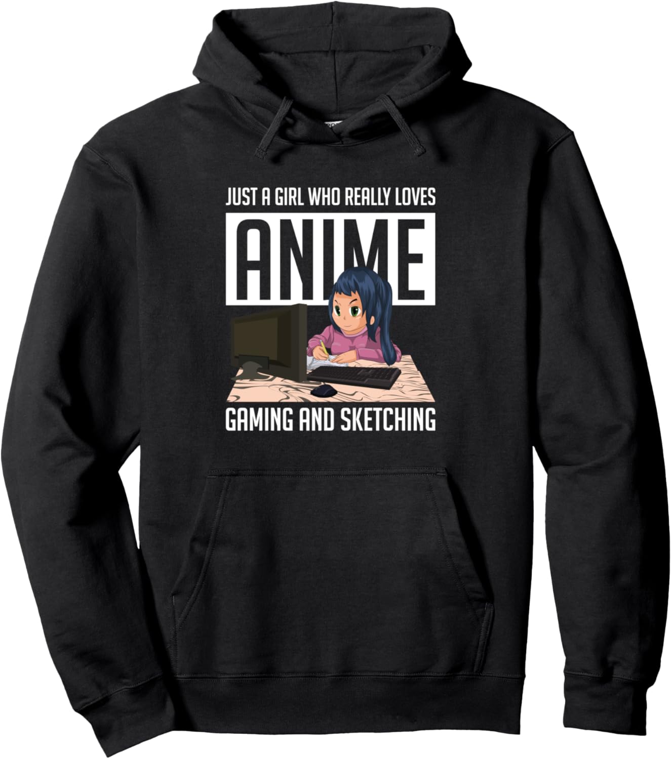 Girl Who Really Loves Anime Gaming And Sketching Japan Anime Pullover Hoodie