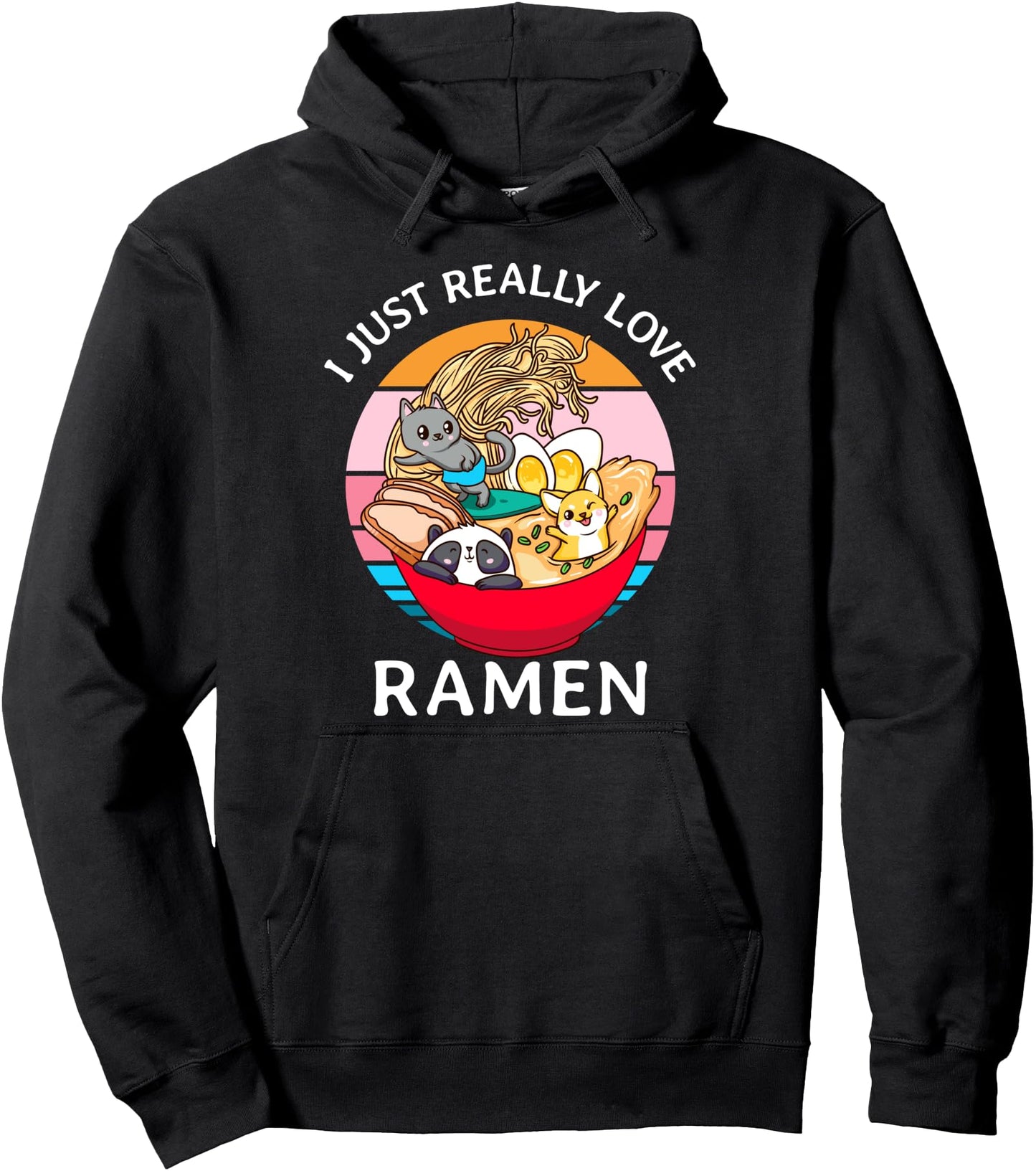 I Just Really Love Ramen Cat Dog Panda Kawaii Sunset Anime Pullover Hoodie