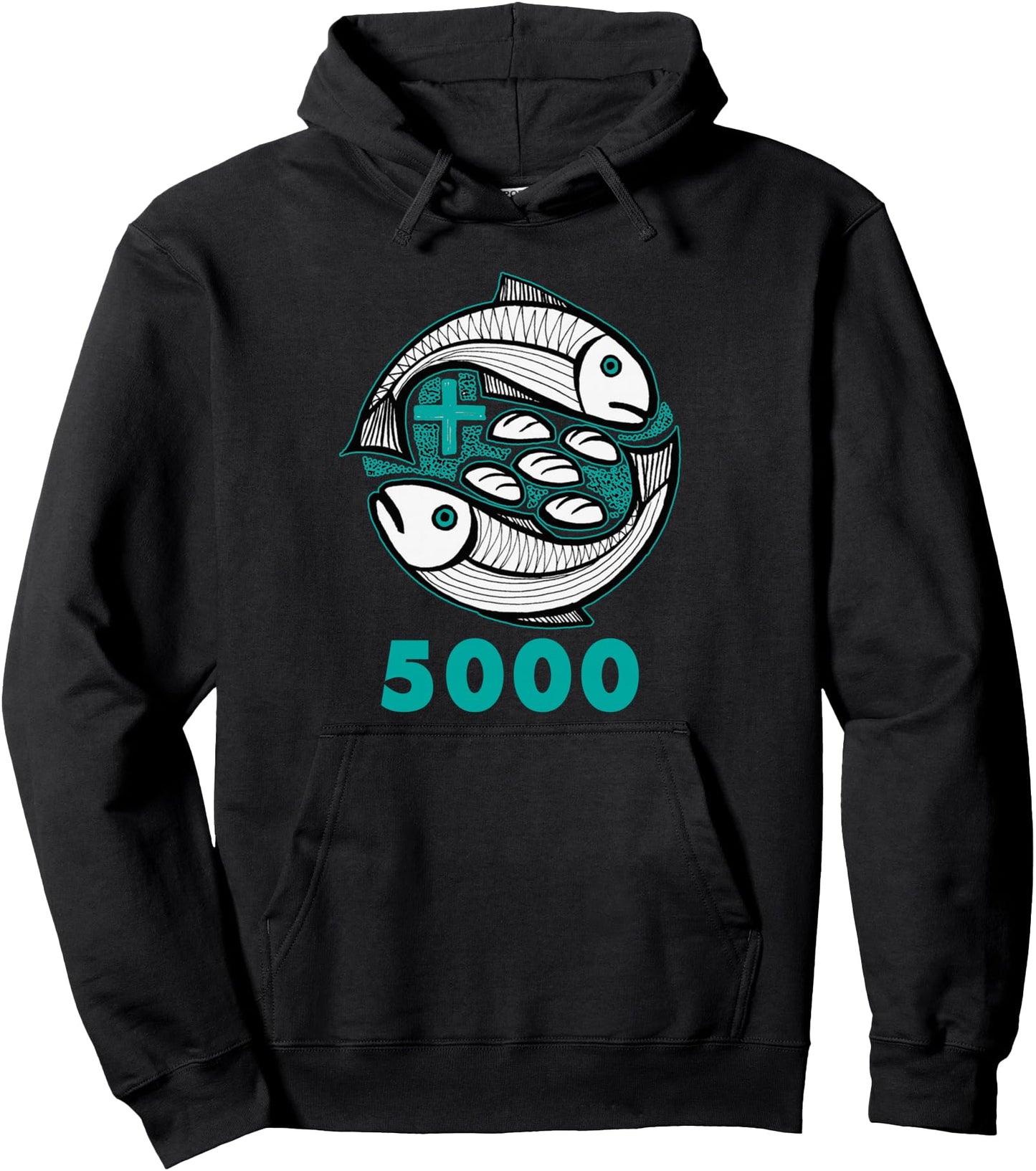 2 Fish + 5 Loaves = 5000\/ 5 Loaves and 2 Fish Pullover Hoodie
