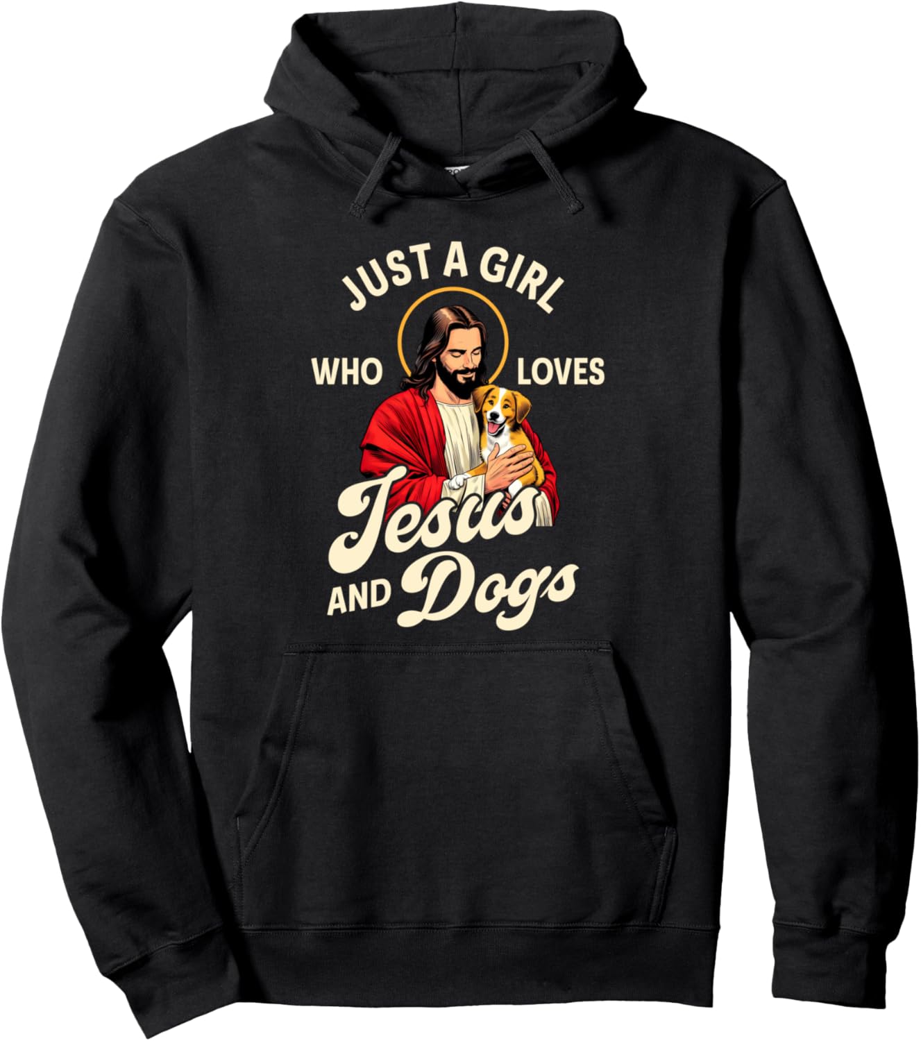 Christian Dog Lover Dog Mom Just A Girl Loves Jesus & Dogs Pullover Hoodie