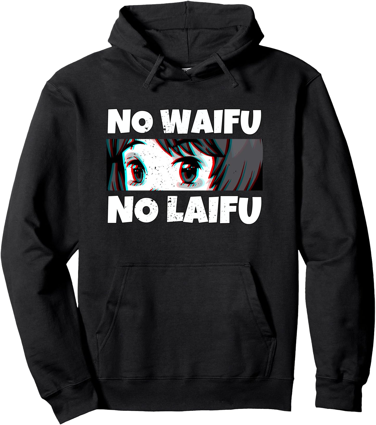 No Waifu No Laifu I Otaku Anime Meme Pullover Hoodie