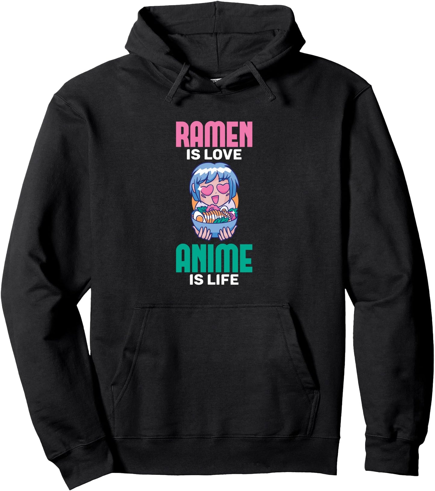 Ramen is Love Anime is Life Funny Japanese Aesthetic Anime Pullover Hoodie