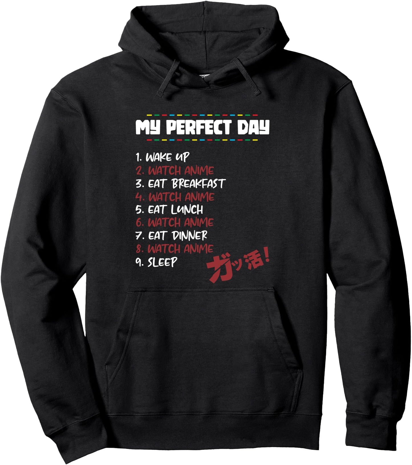 My Perfect Day Watch Anime - Cartoon Lover - Japanese Gifts Pullover Hoodie