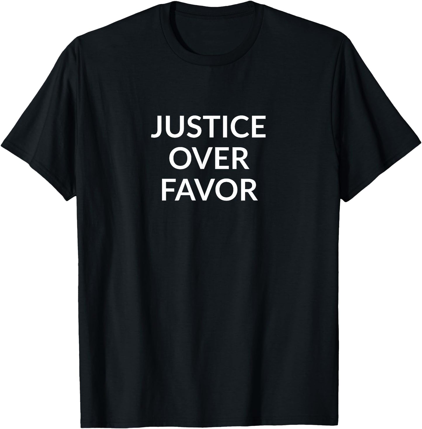 Justice over favor