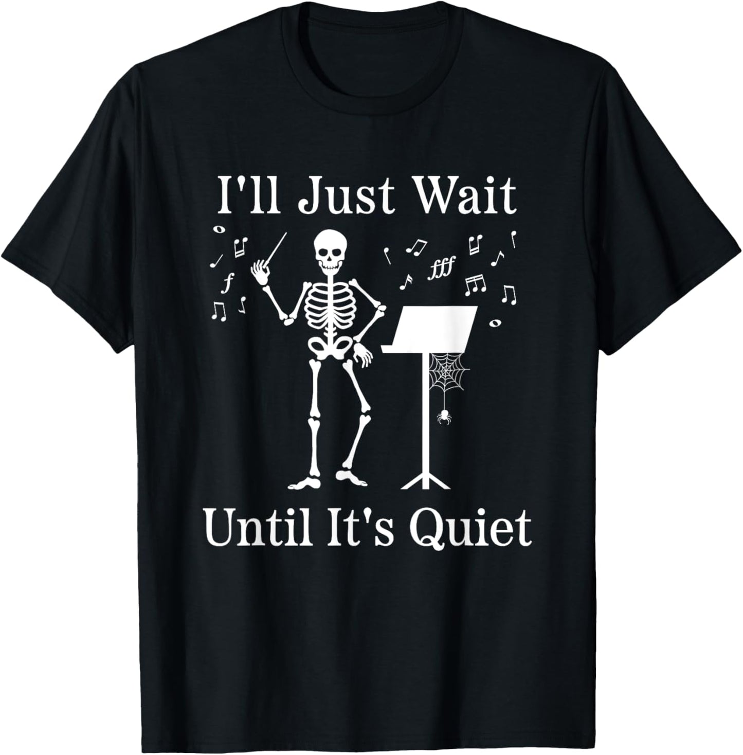 I'll Just Wait Until It's Quiet Music Teacher