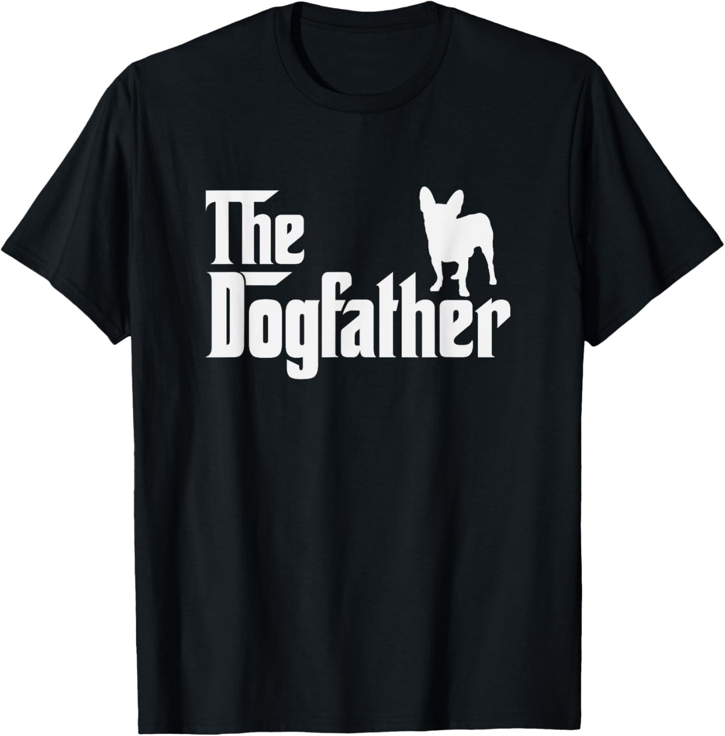 chihuahua DogFather Funny Dog Dad T-Shirt for Men Women Kids