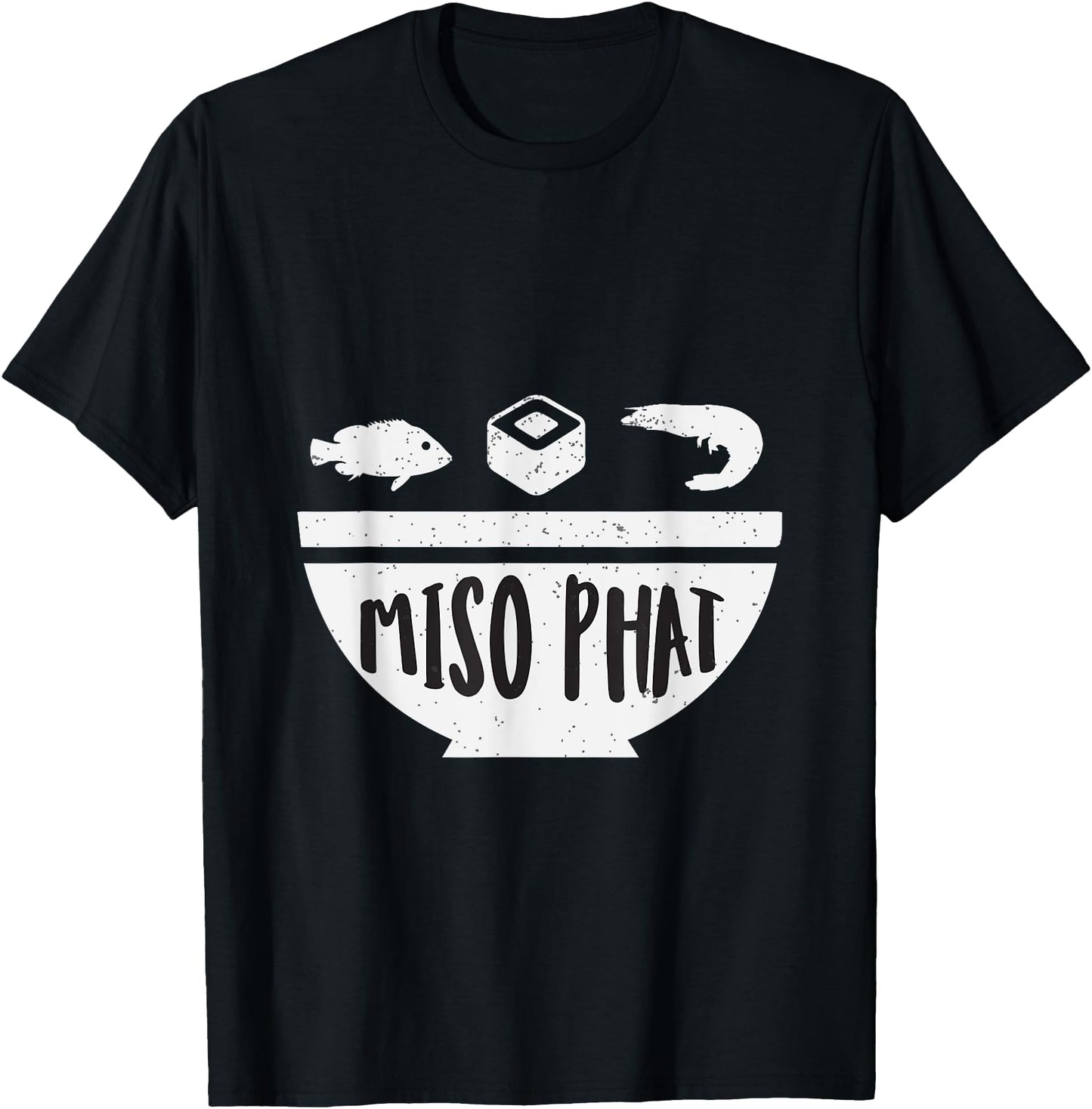 Miso-Phat Funny Japanese Shirt For Food Lovers