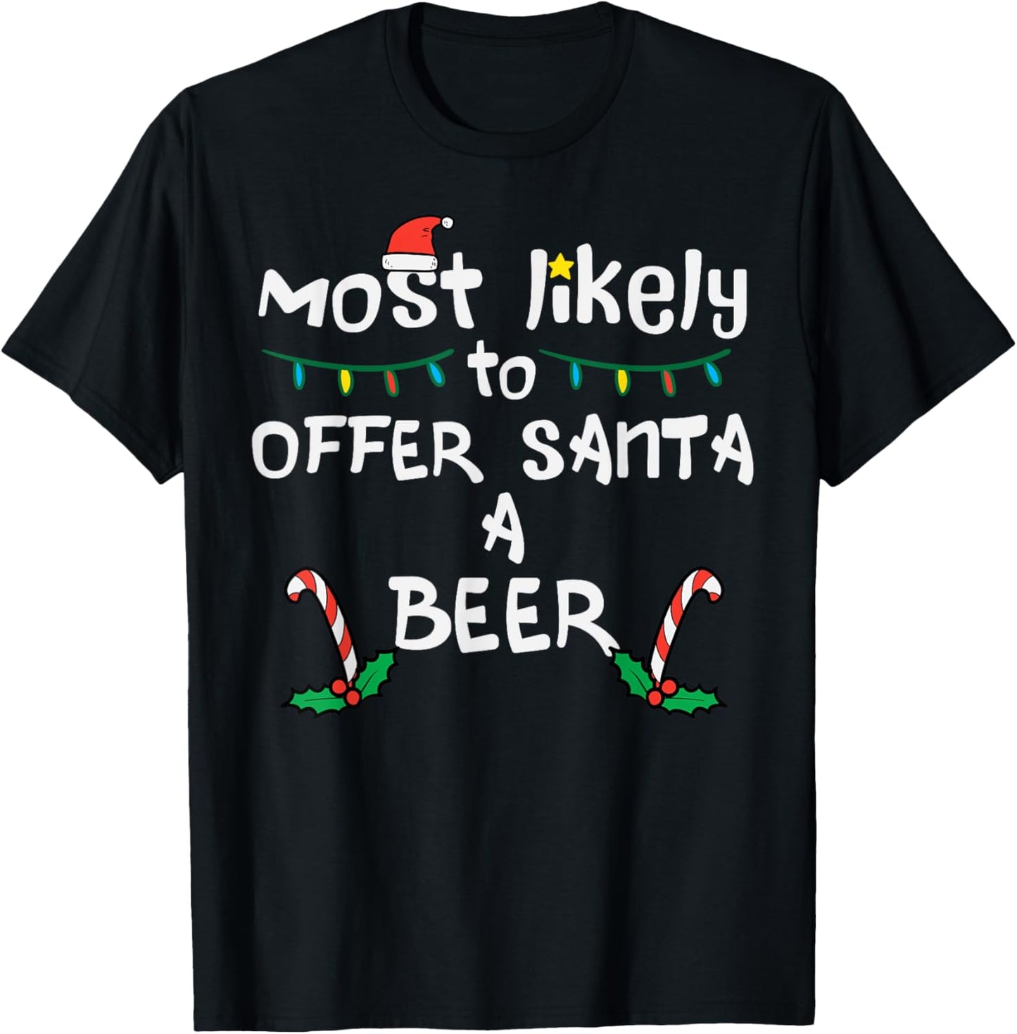 Most Likely Offer Santa Christmas Xmas Family Match Dad Men