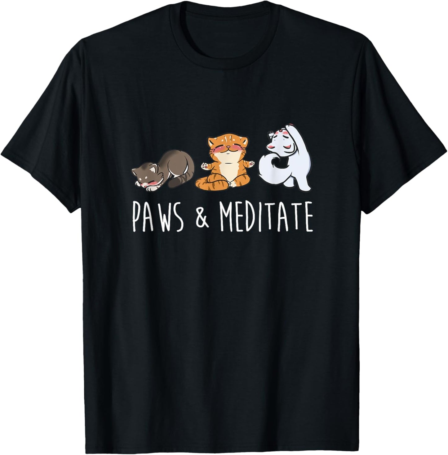 Cat Yoga Shirt, Paws & Meditate Cute Pet Gift (2) T-Shirt for Men Women Girls Kids