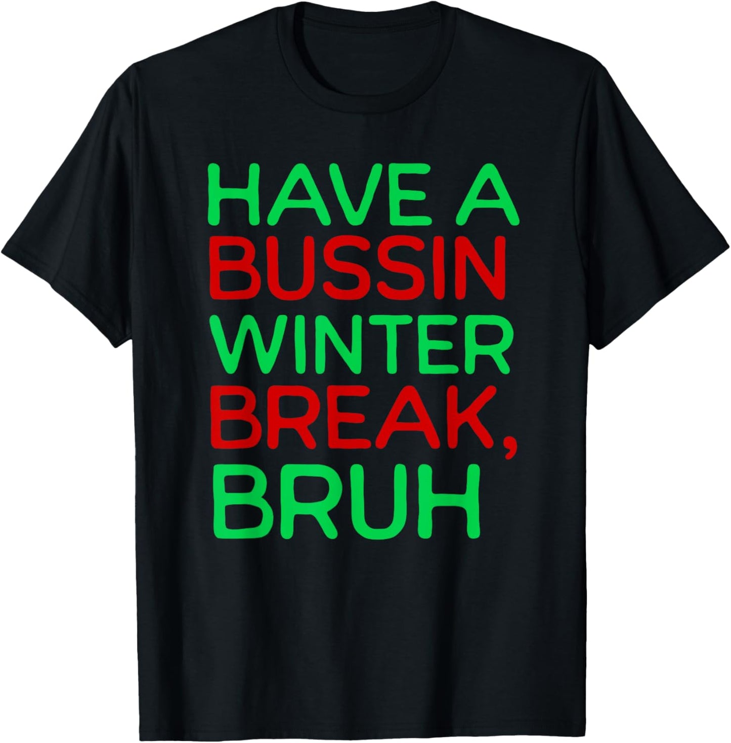 Funny Winter Break Christmas Teacher Last Days School Xmas
