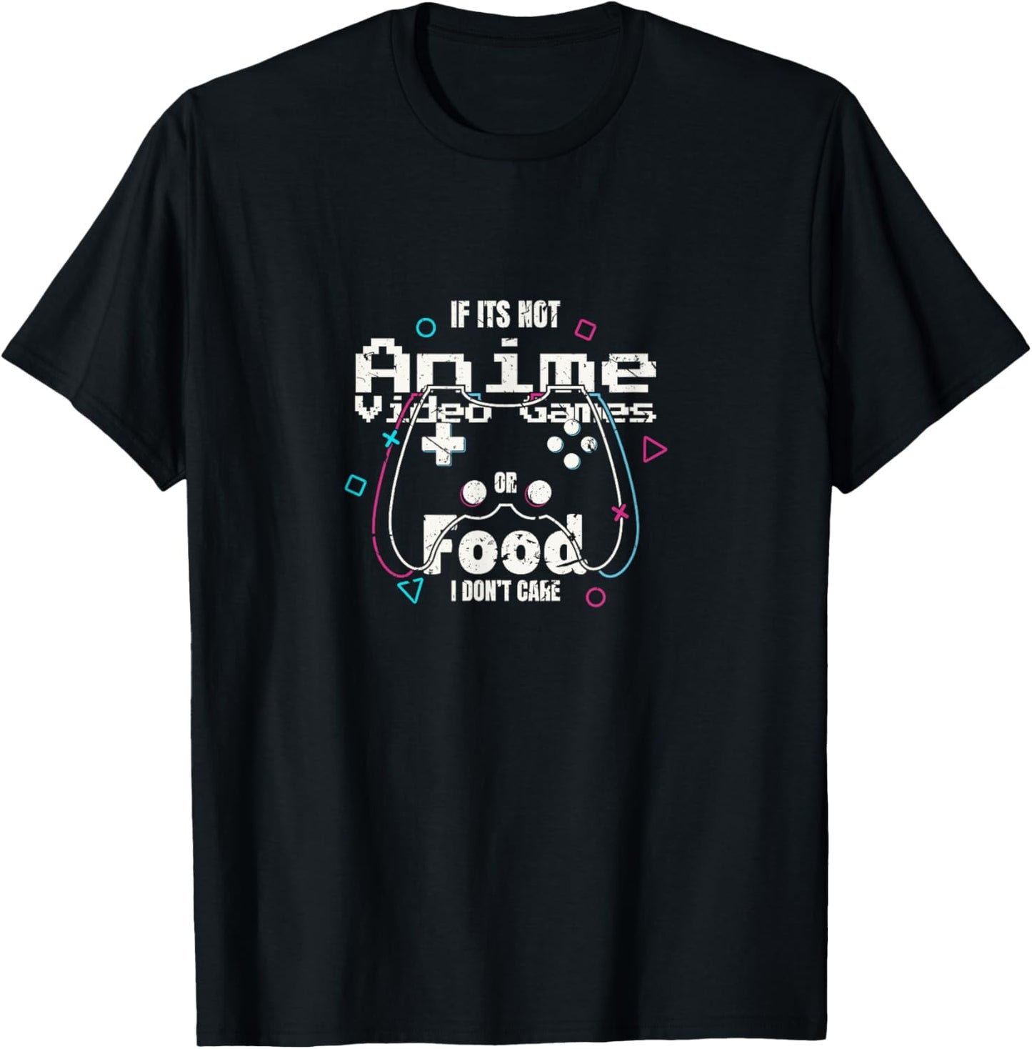 If Its Not Anime Video Games Or Food I Don't Care Anime