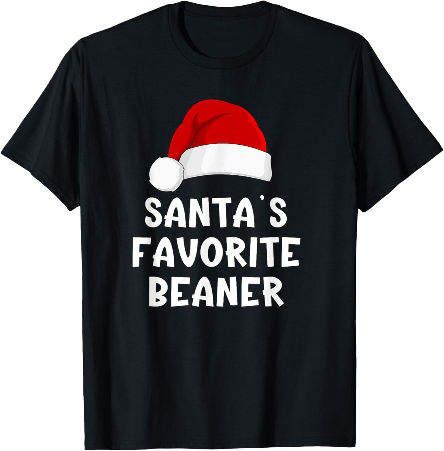 Christmas Santa's Favorite Beaner Funny Xmas Pajama