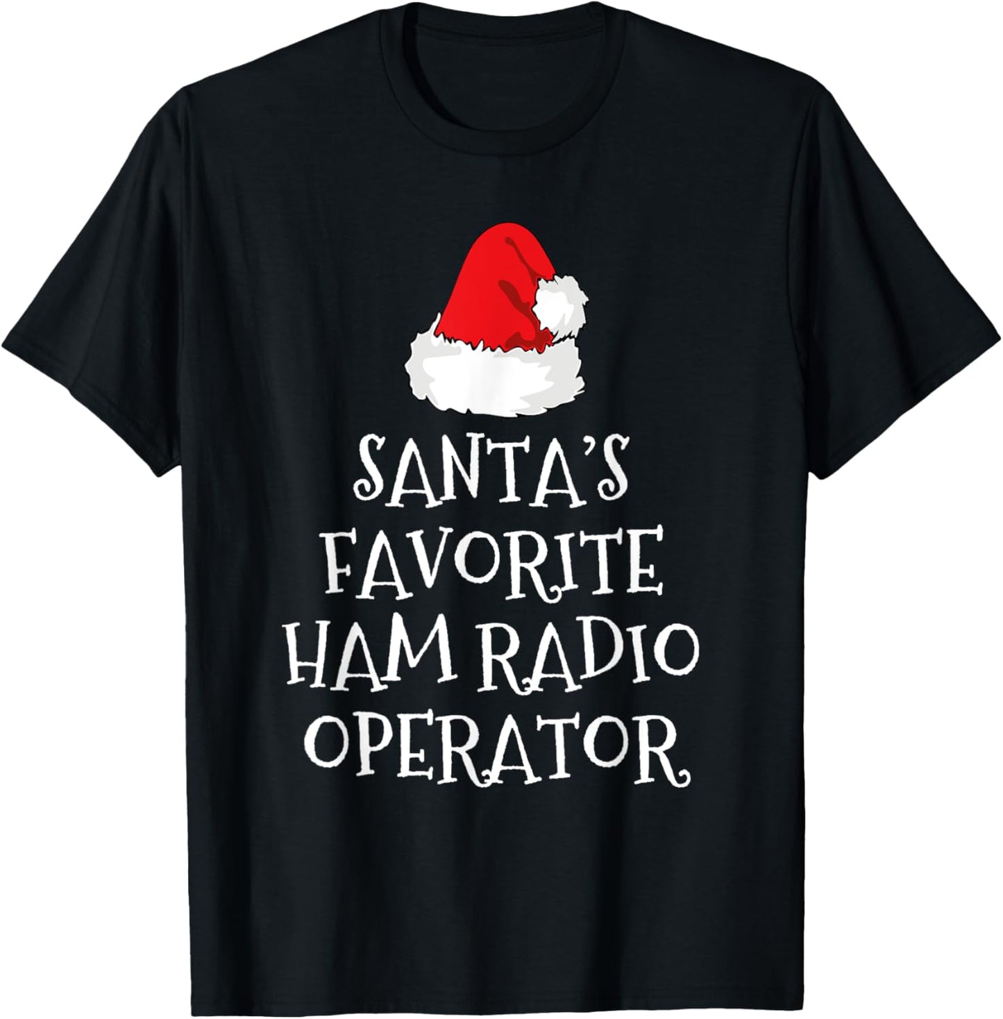 Santa's Favorite HAM Radio Operator Christmas Hat Funny Xmas
