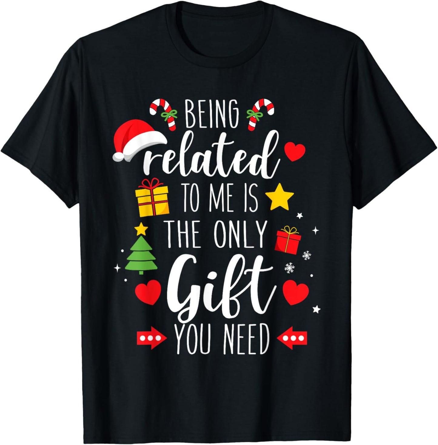 Funny being related to me only gift need christmas xmas