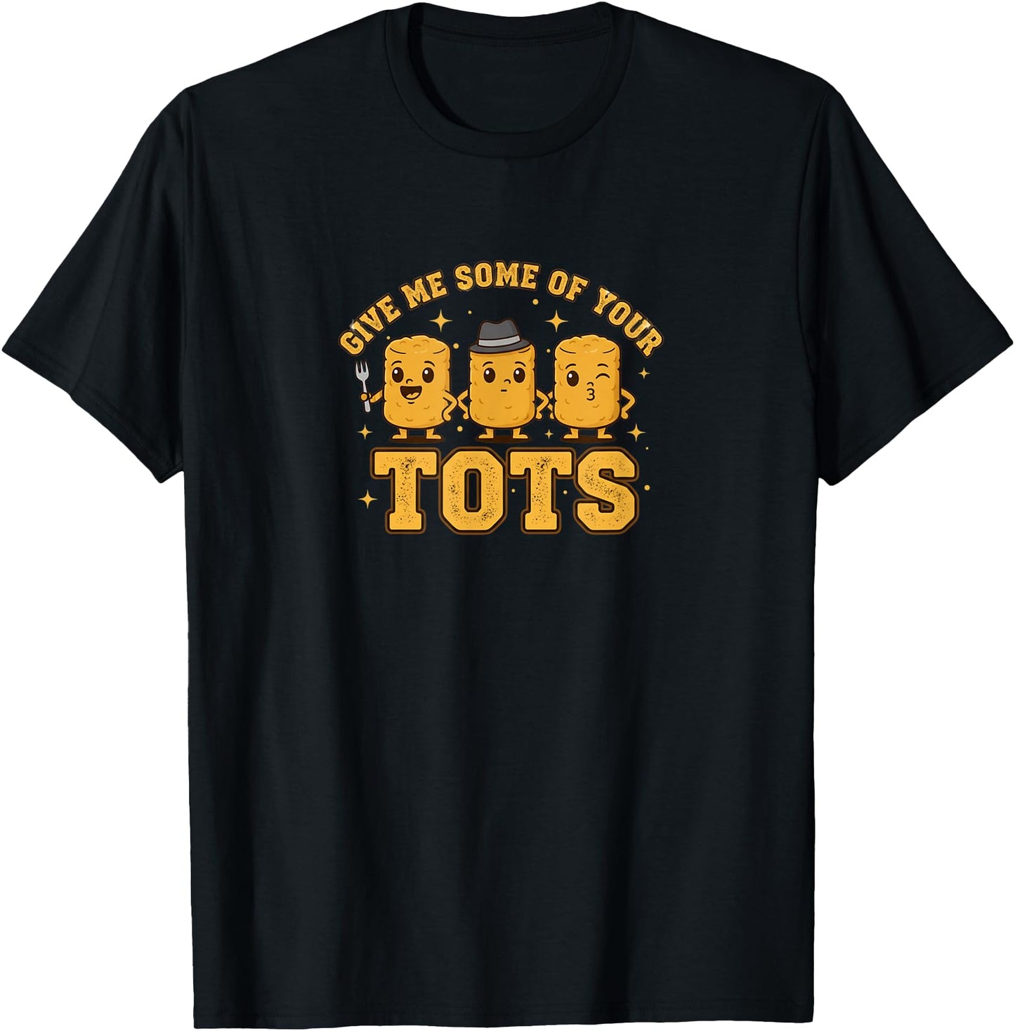 Give Me Some of Your Tots