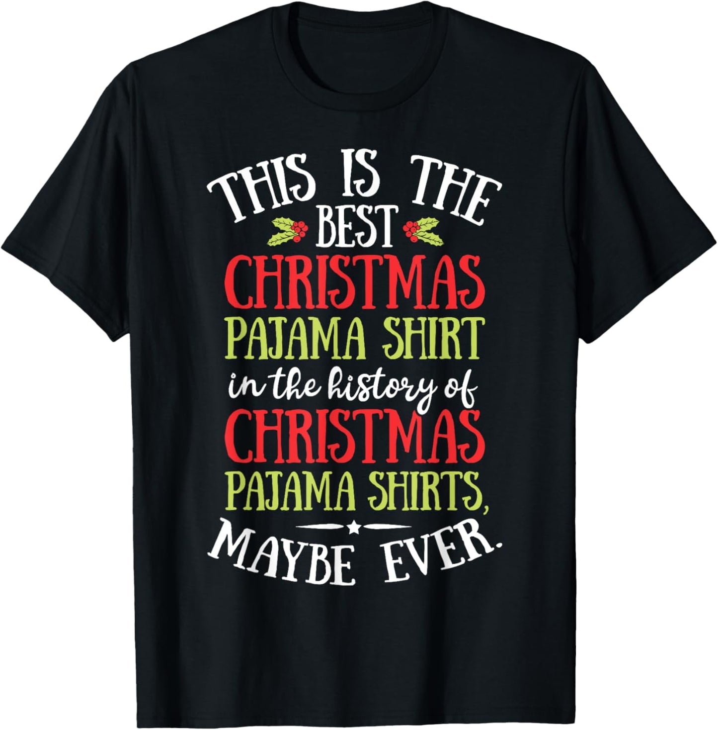 This Is The Best Christmas Pyjamas Funny Santa Men Women Xmas