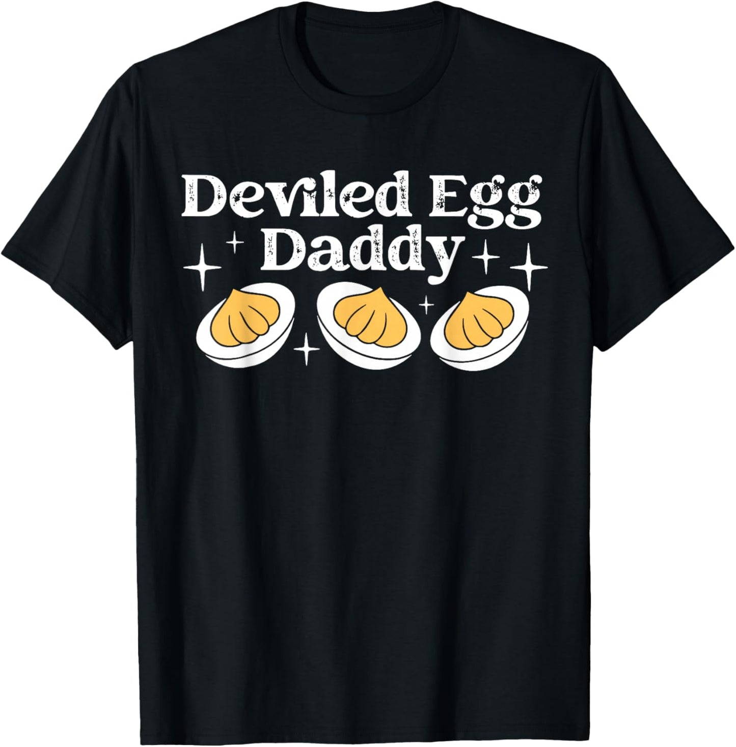 Funny Deviled Egg Daddy Thanksgiving Dinner Fathers Day Tee
