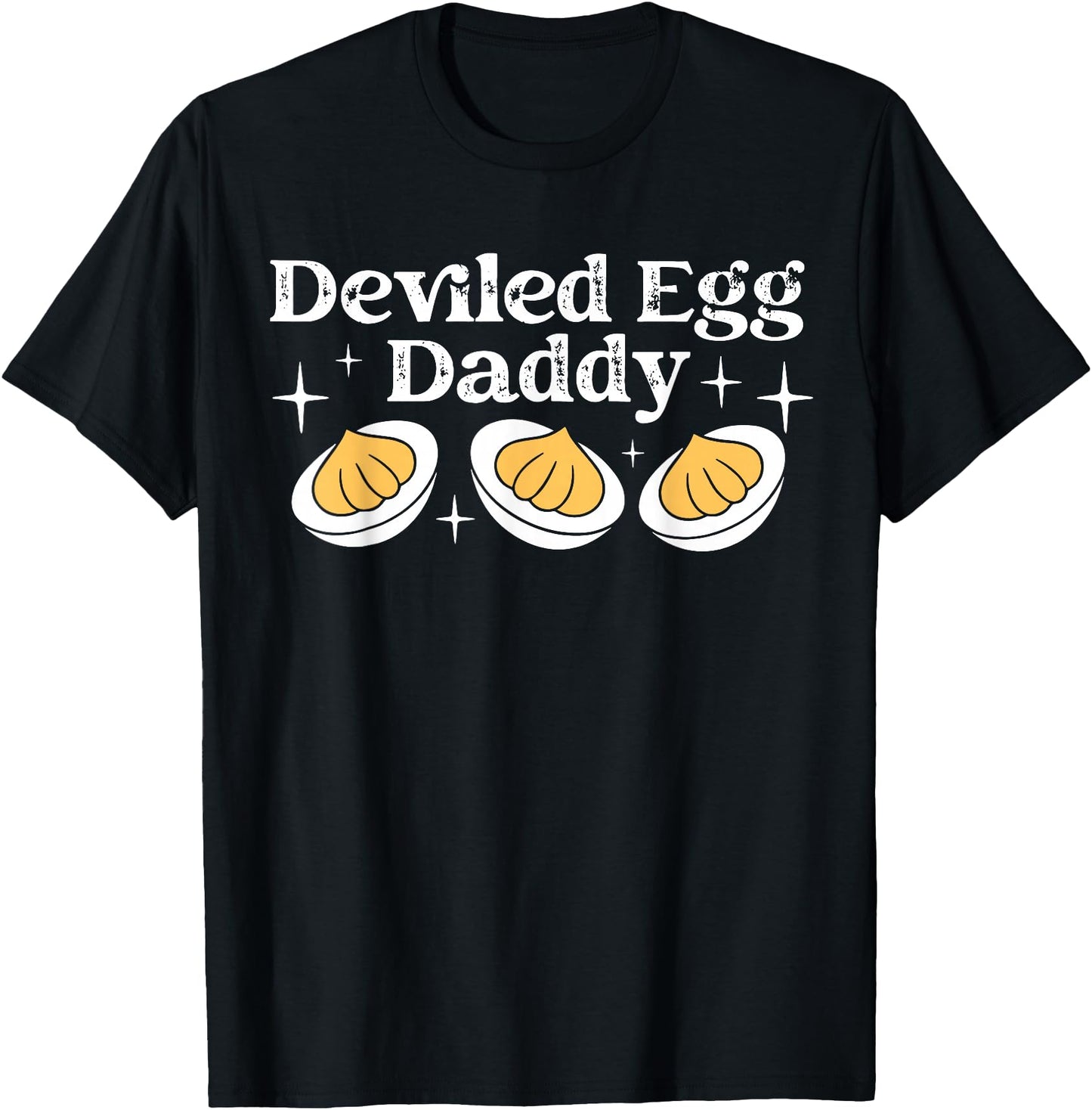 Funny Deviled Egg Daddy Thanksgiving Dinner Fathers Day Tee