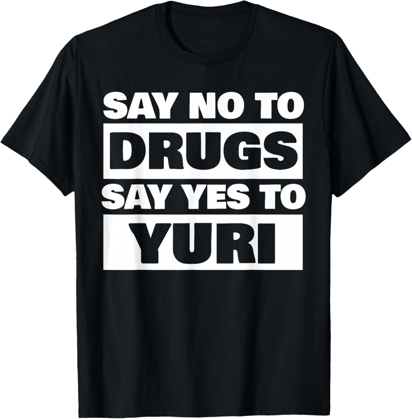 Say No To Drugs Yes To Yuri Funny Lesbian WLW Gay Anime Gift