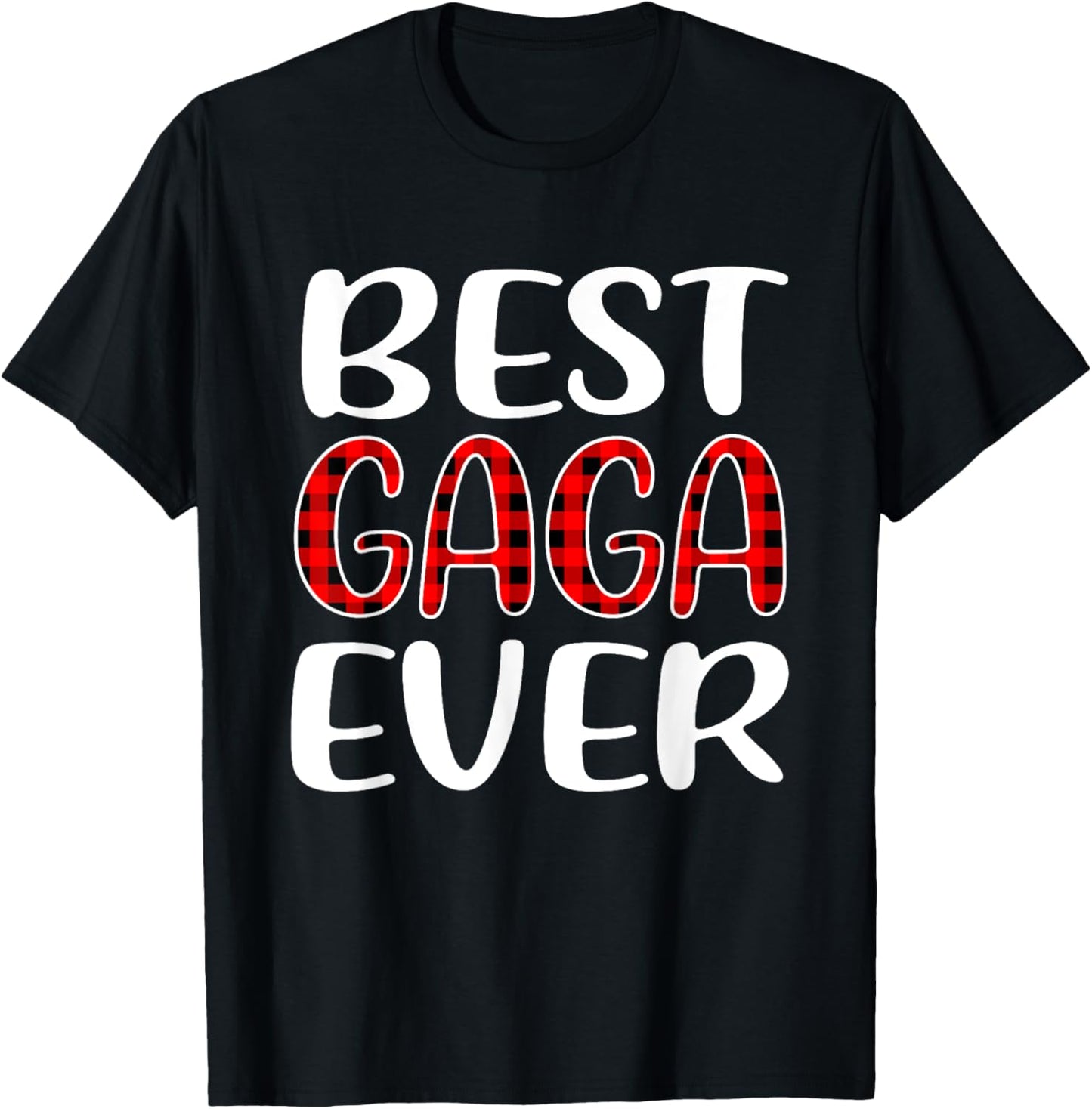Cute Best Gaga Ever Buffalo Red Plaid Christmas Xmas Women