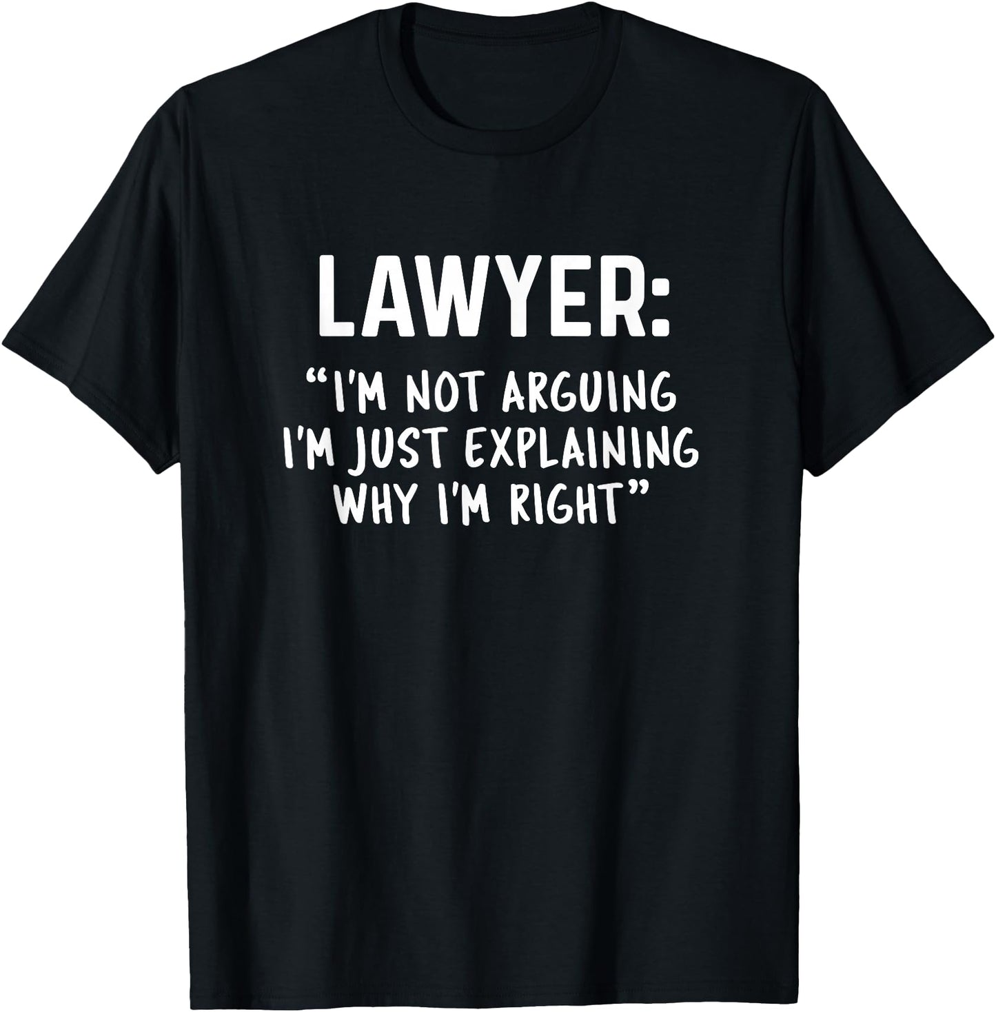 Lawyer Gift Graduation Gift - Funny Lawyer T-Shirt, Black, Unisex-Adults, Short Sleeve, T-Shirt, Size Small