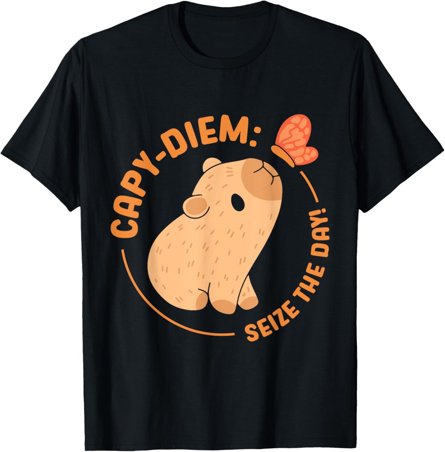 Capy-Diem: Seize The Day Animal Rodent Capybara Capybaras T-Shirt