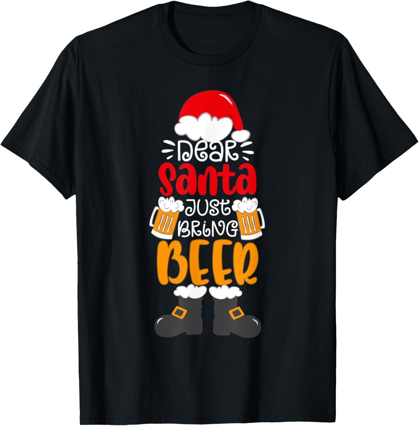 Dear Santa Just Bring Beer Shirt Funny Christmas Beer Xmas
