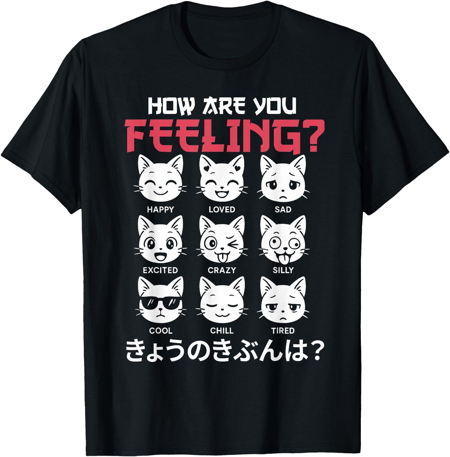 Cute Kawaii Cat Mood How Are You Feeling Japanese Anime T-Shirt for Men Women
