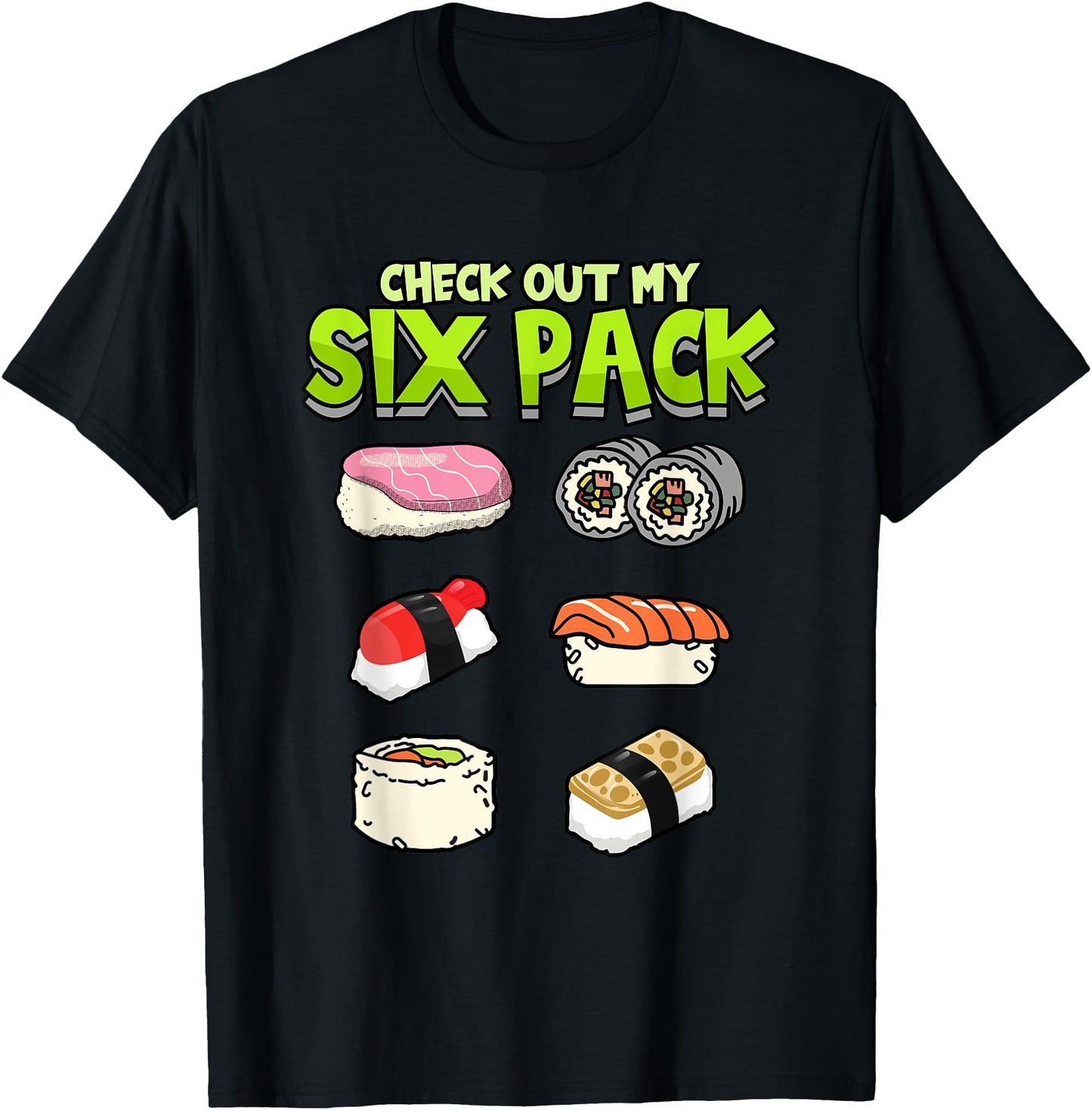 Funny Check Out My Six Pack Sushi Japanese Food Lover