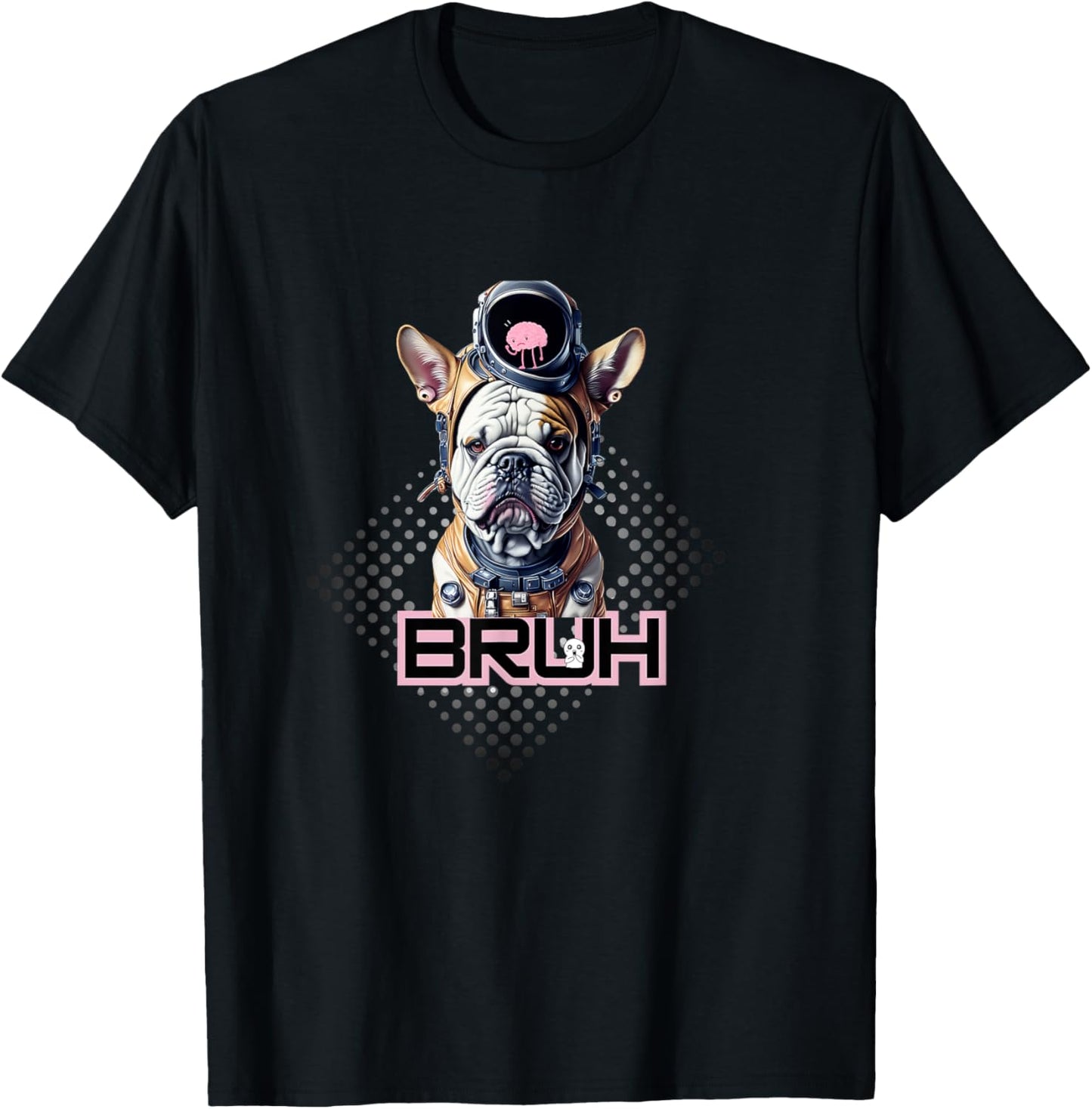 Bruh: If Dogs Could Talk Wrinkled Bulldog with Chibi Brain T-Shirt for Men Women Kids