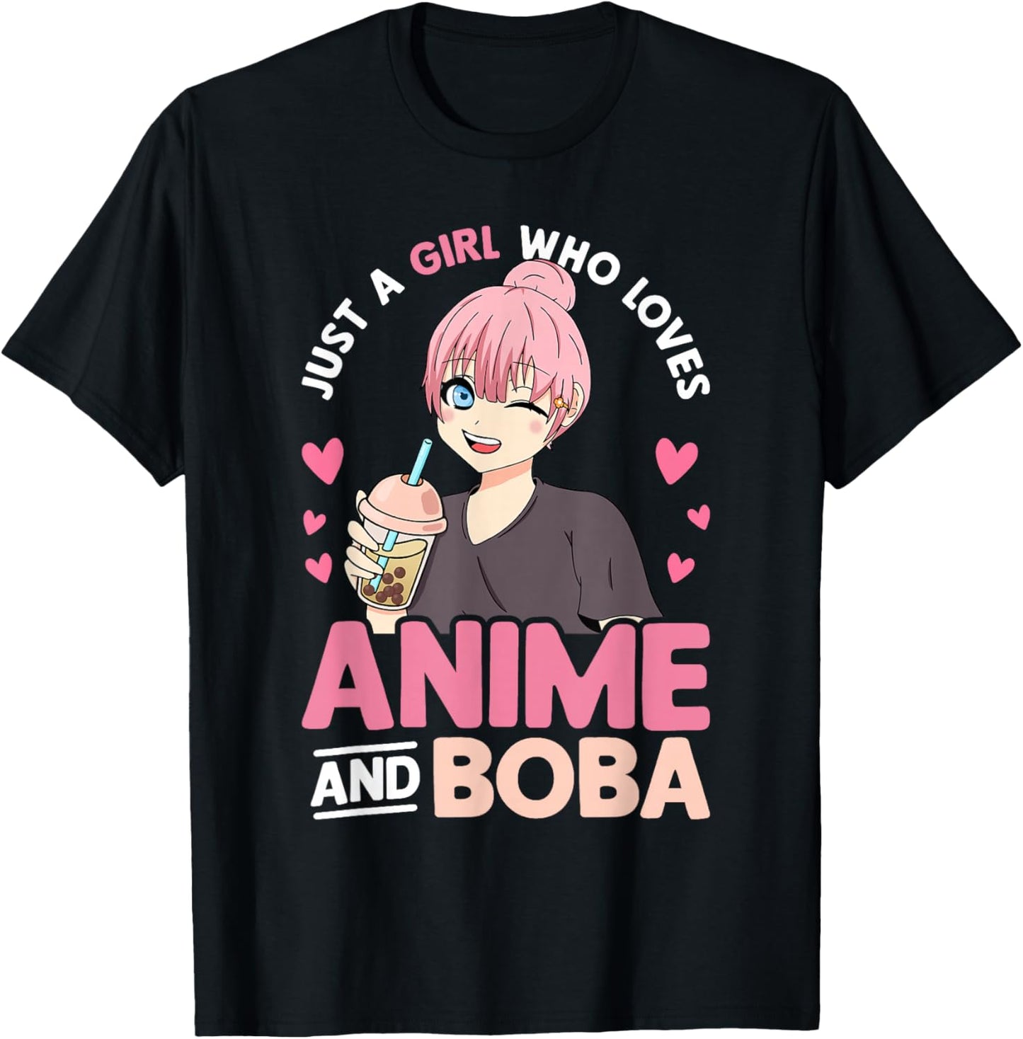Just A Girl Who Loves Anime And Boba Tea Lover Girls Teen