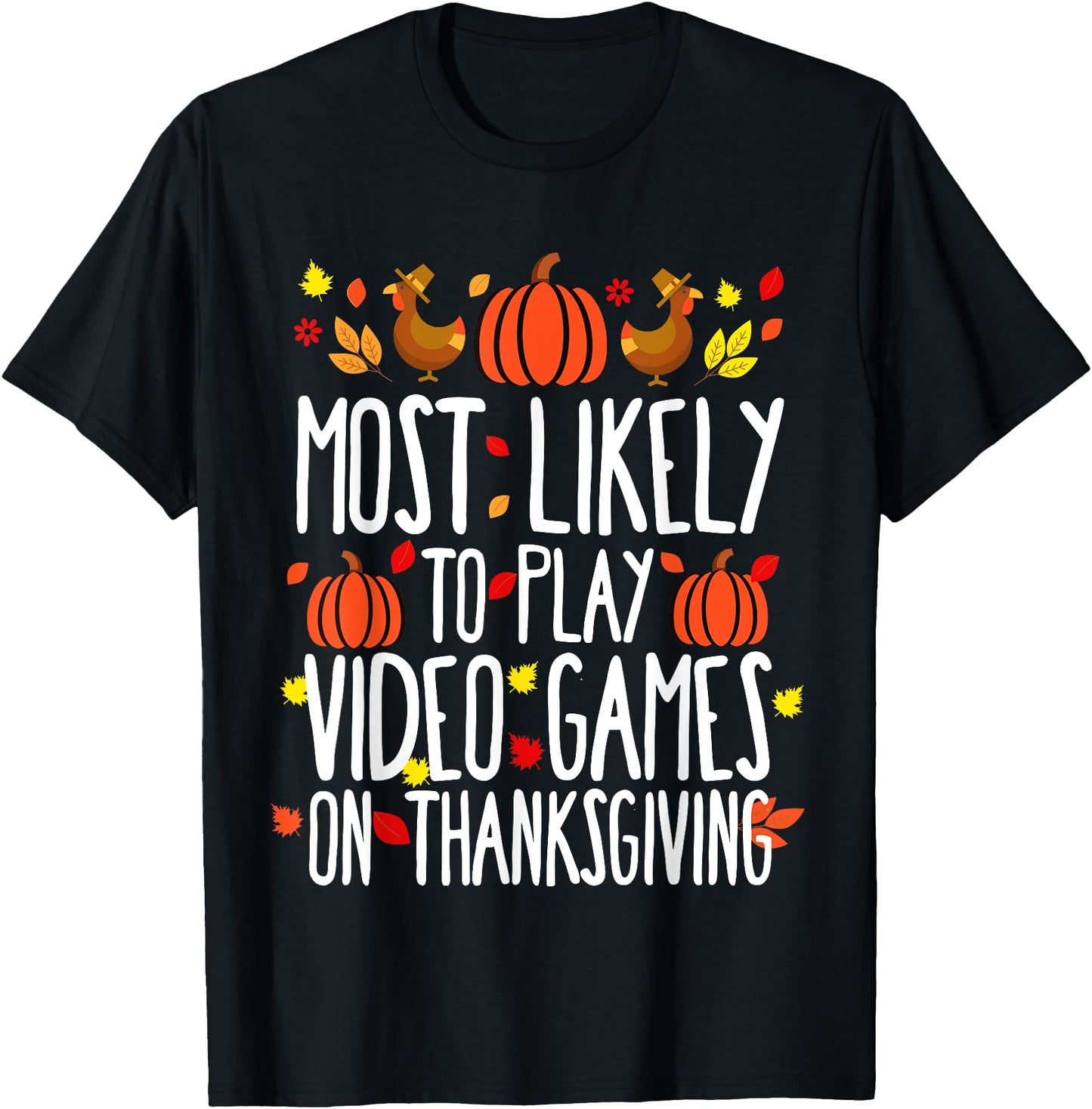 Most Likely To Video Games Family Matching Thanksgiving