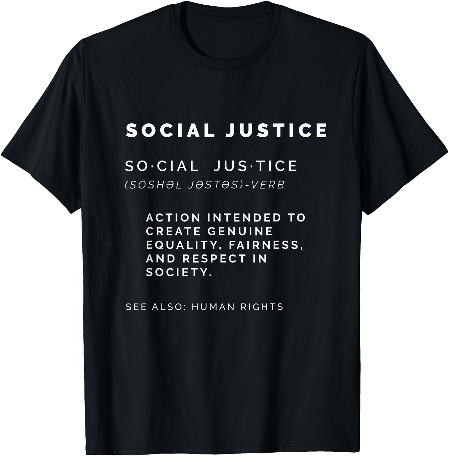 Social Justice Definition Shirt SJW, Liberal, Civil Rights