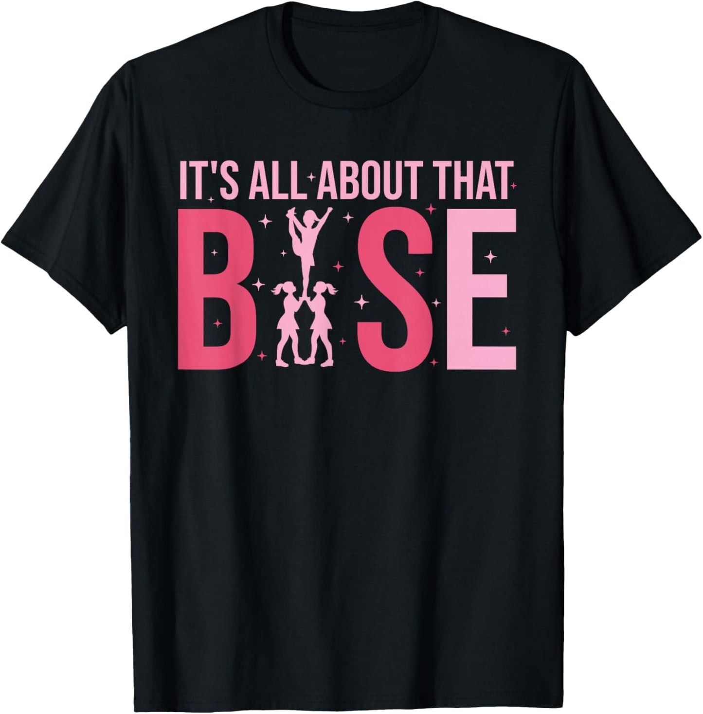 Its All About That Base Cheer Funny Cheerleader Cheerleading