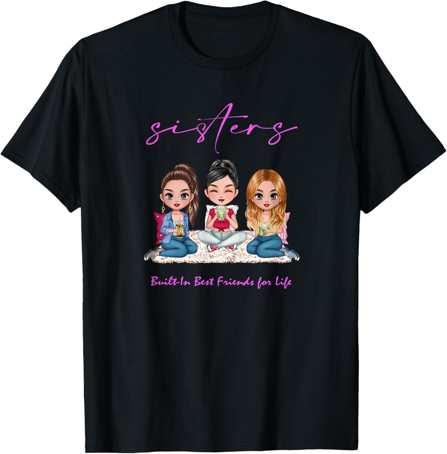 3 Sisters Besties Gifts Built-in best friends for life Chibi
