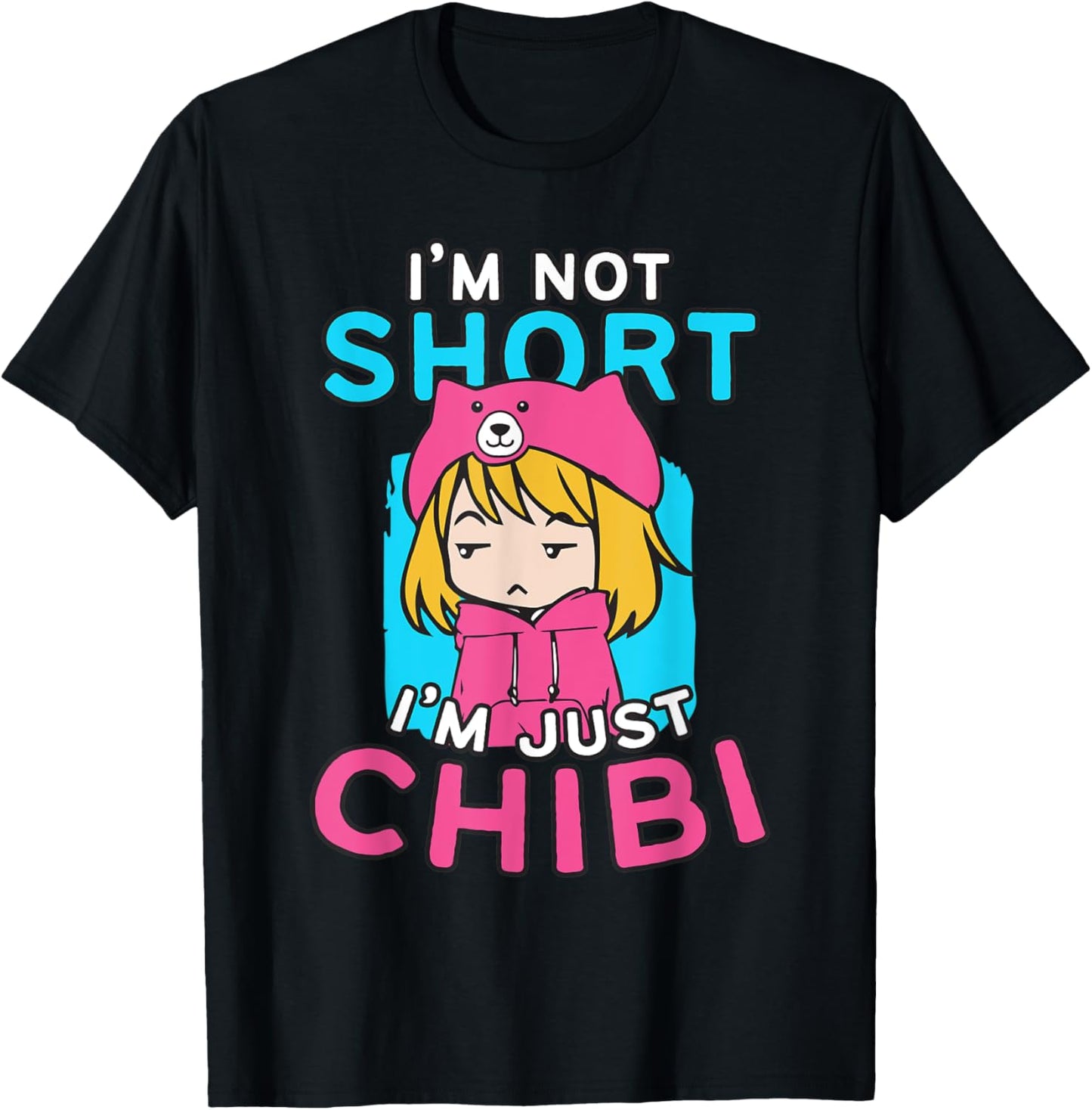 I'm Not Short I'm Just Chibi Anime Lover Manga Japanese Art