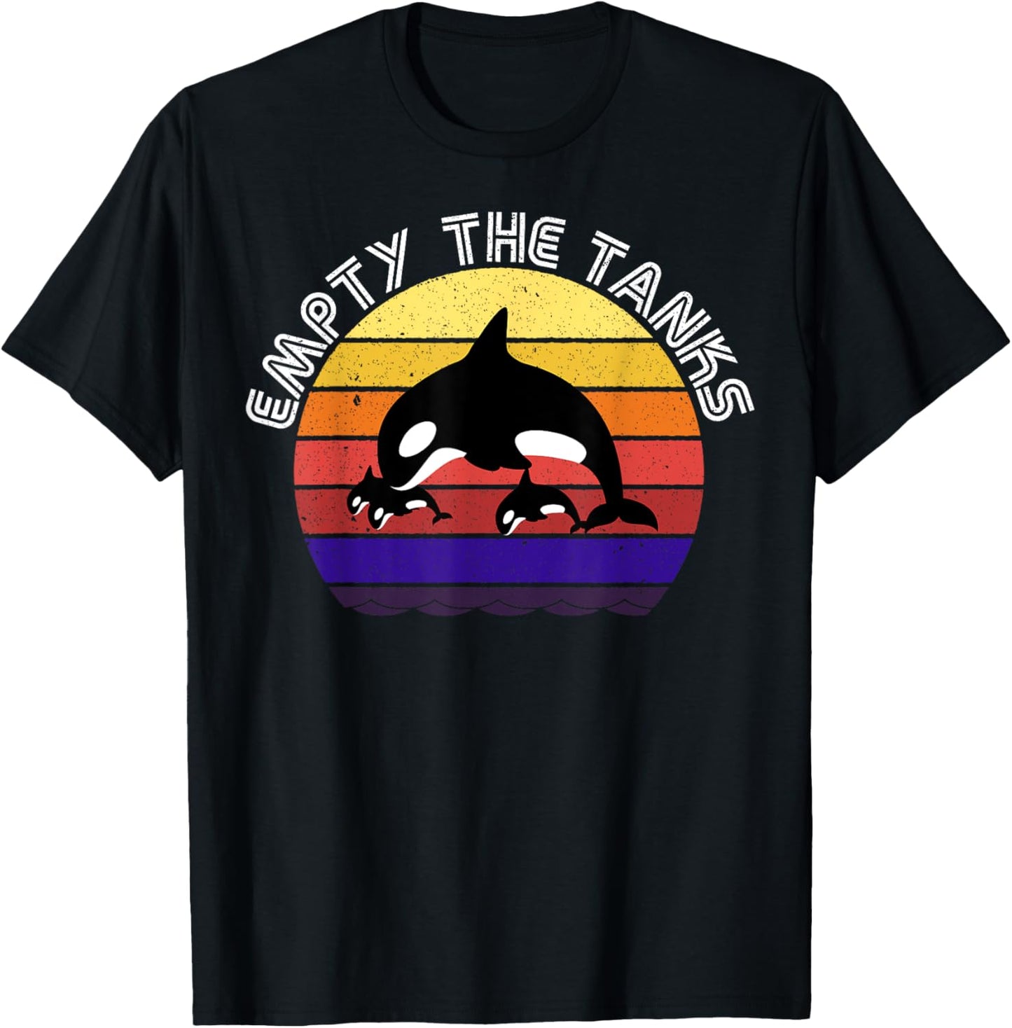 Orcas Whale Empty The Tanks. Save the Orca Whales T-Shirt