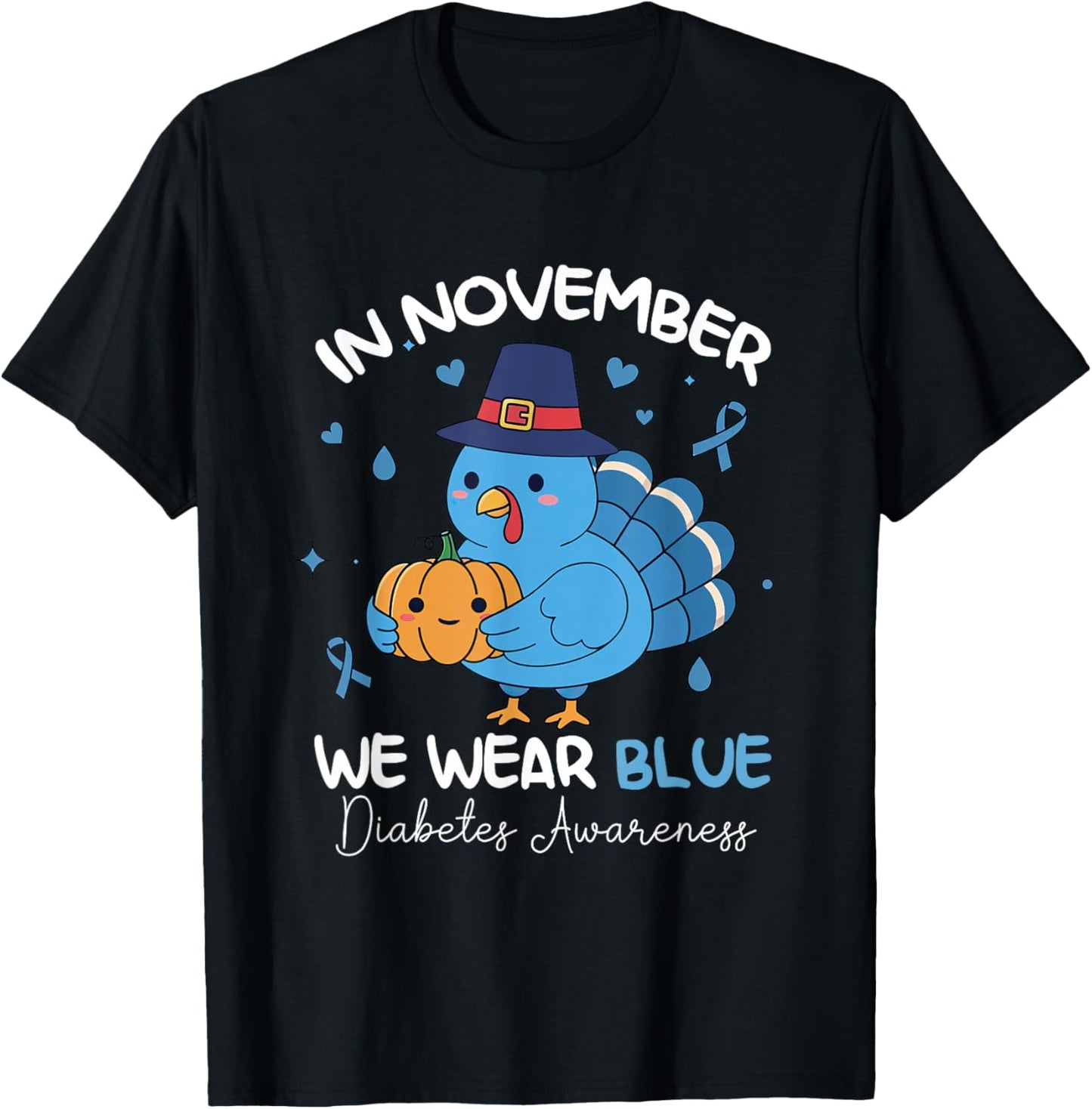 in November We Wear-Blue Diabetes Awareness Turkey Pumpkin