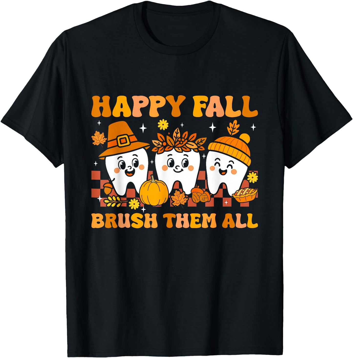 Happy Fall Brush Them All Funny Tooth Gift