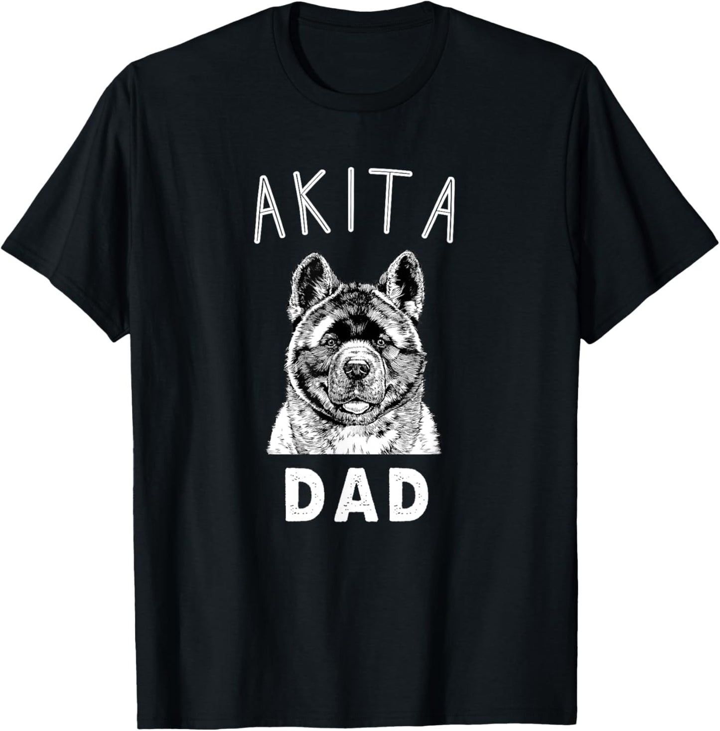 Akita Dad American Akita Inu Dog Papa Men Women Girls Kids T-Shirt