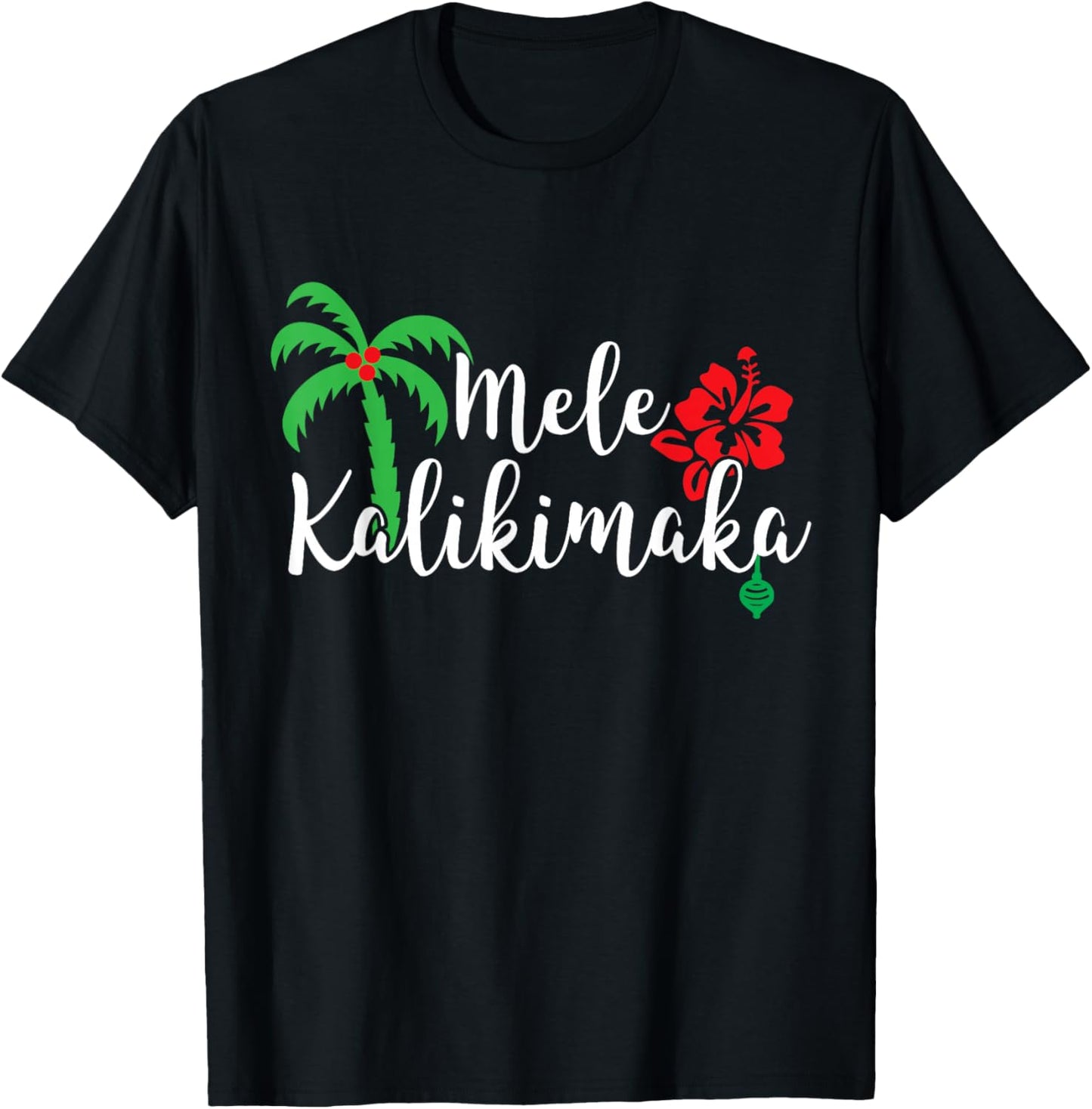 Mele Kalikimaka Hawaiian Merry Christmas