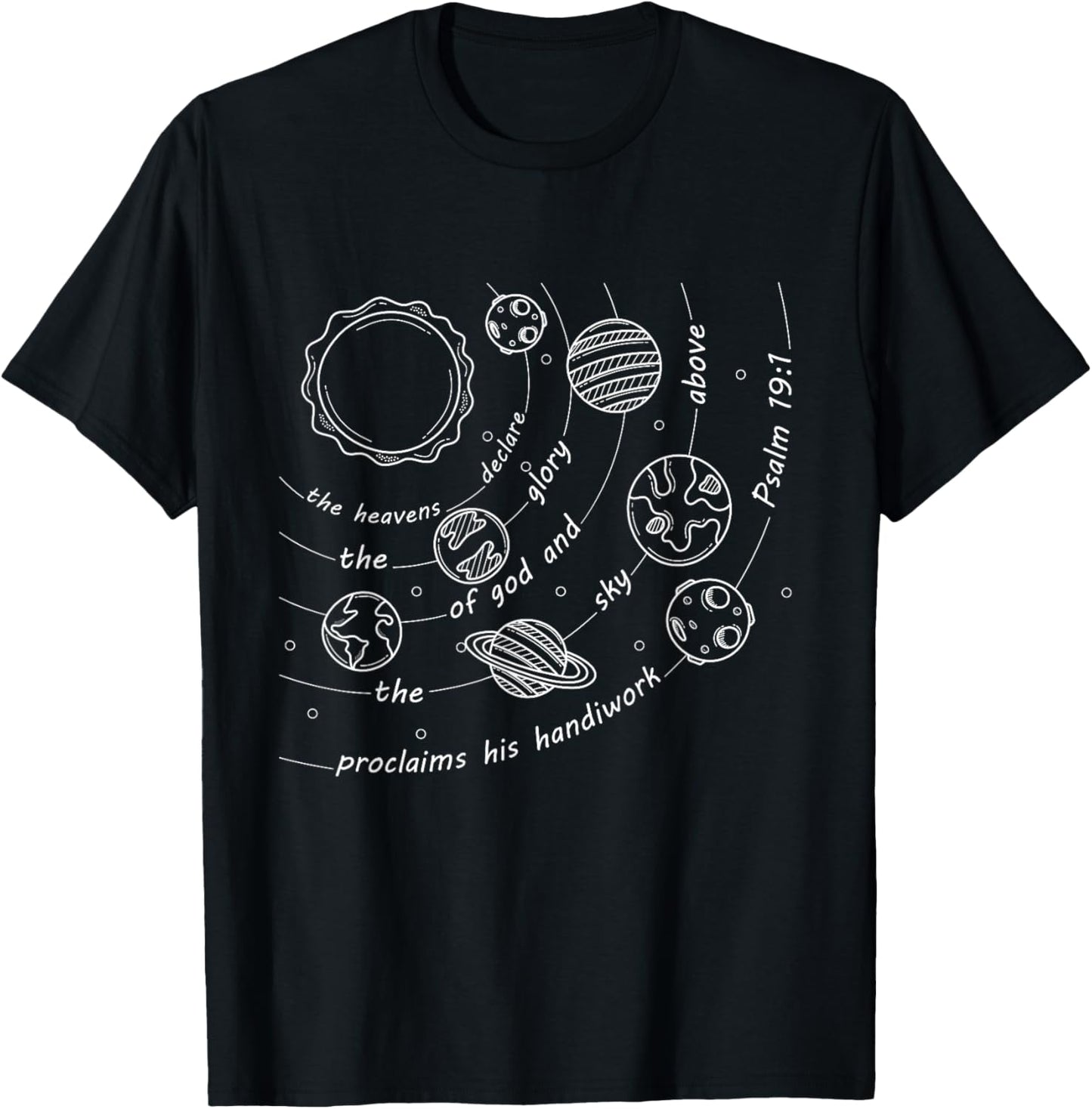 Christian Psalm 191 Classical Conversations Cycle 2 Space T-Shirt