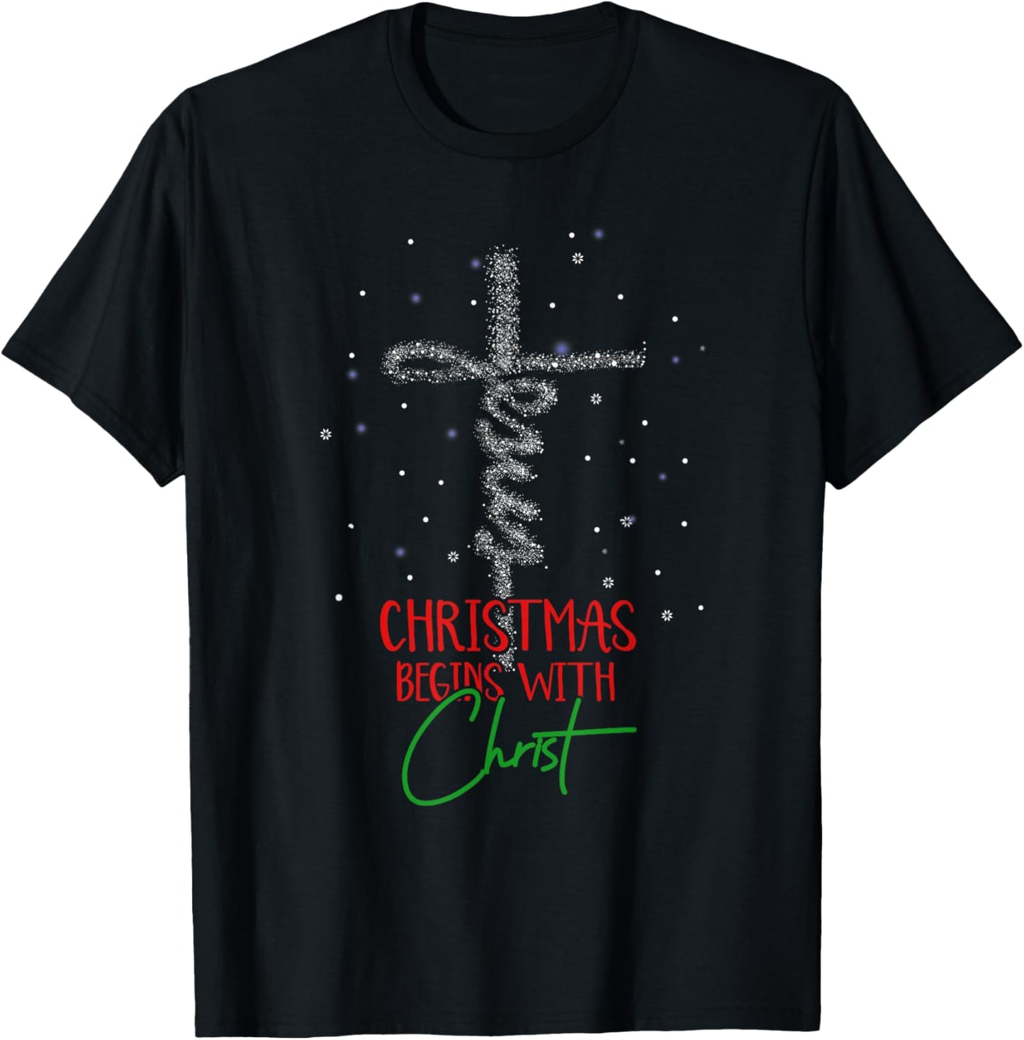 Christmas Begins With Christ Snowman Christian Religious T-Shirt