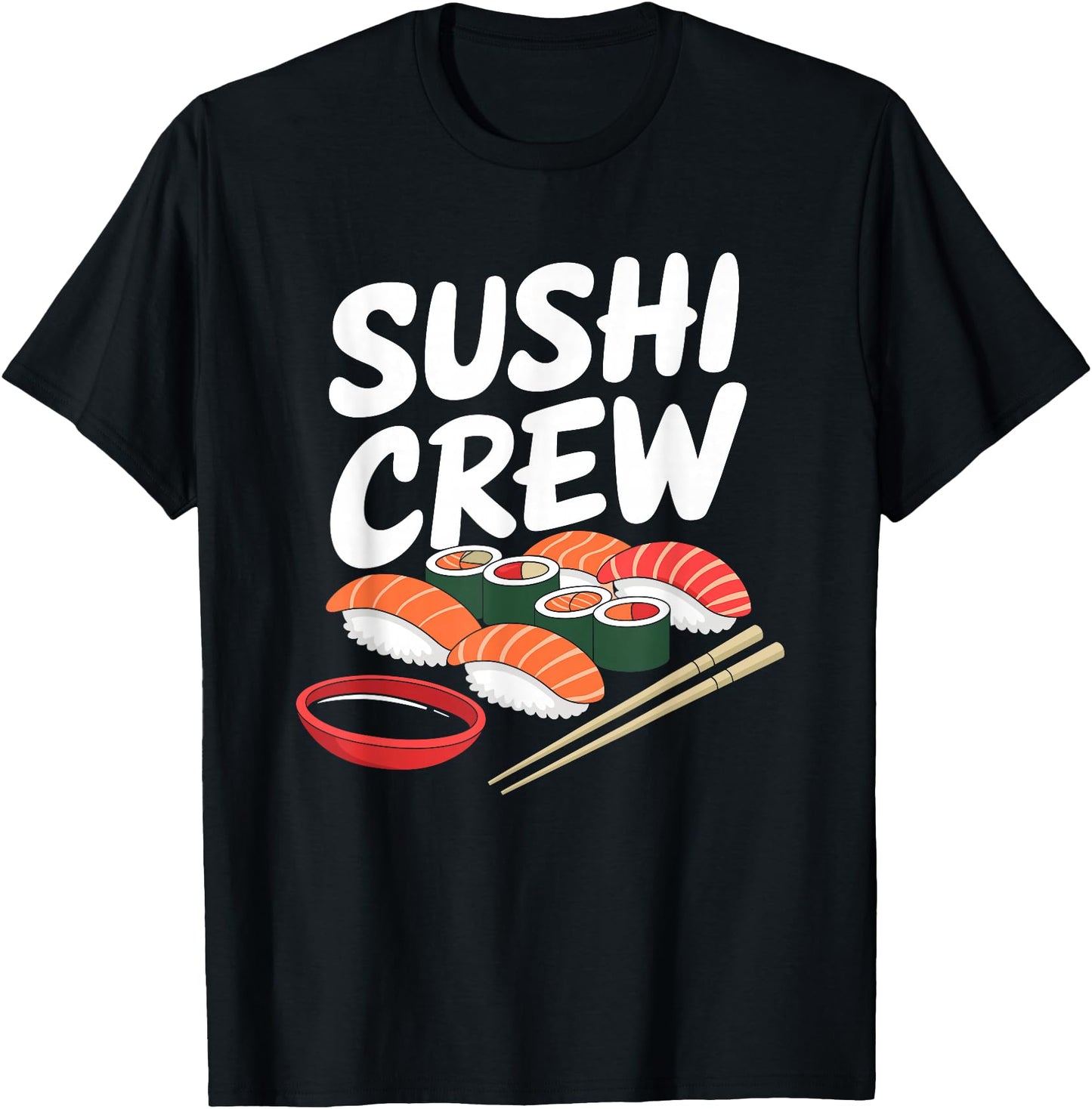 Sushi Lover Squad Sushi Crew, Japanese Food Lover