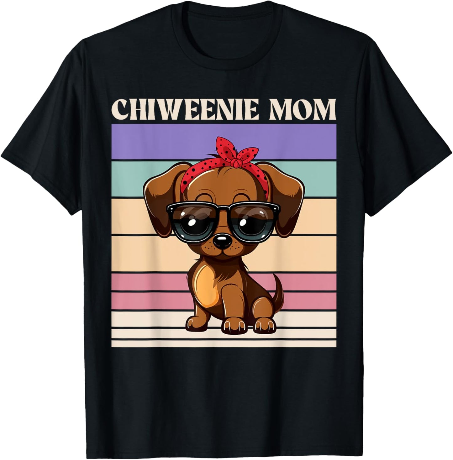 Chiweenie Mom, Chiweenie Dog Mom Men Women Kids T-Shirt