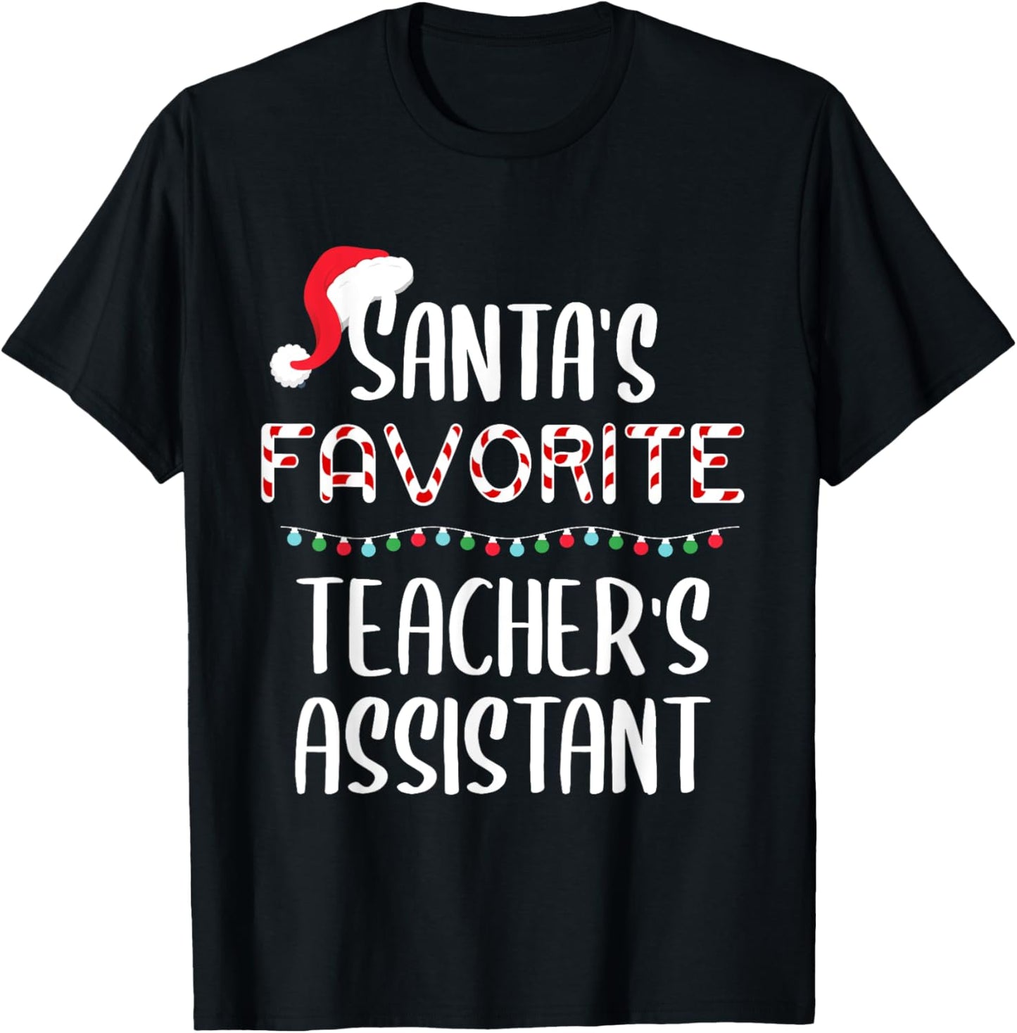 Santas Favorite Teacher's Assistant Pajamas Christmas Xmas Men Women Kids