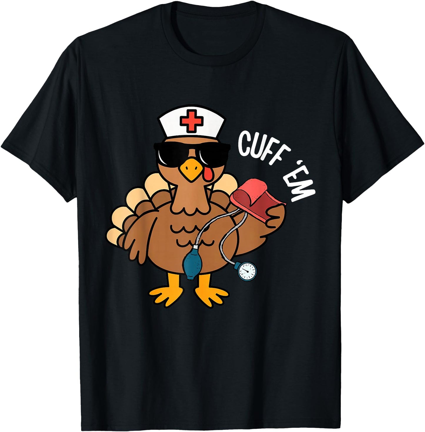 Funny Thanksgiving Turkey RN Nurse Cuff 'em Fall Vibes